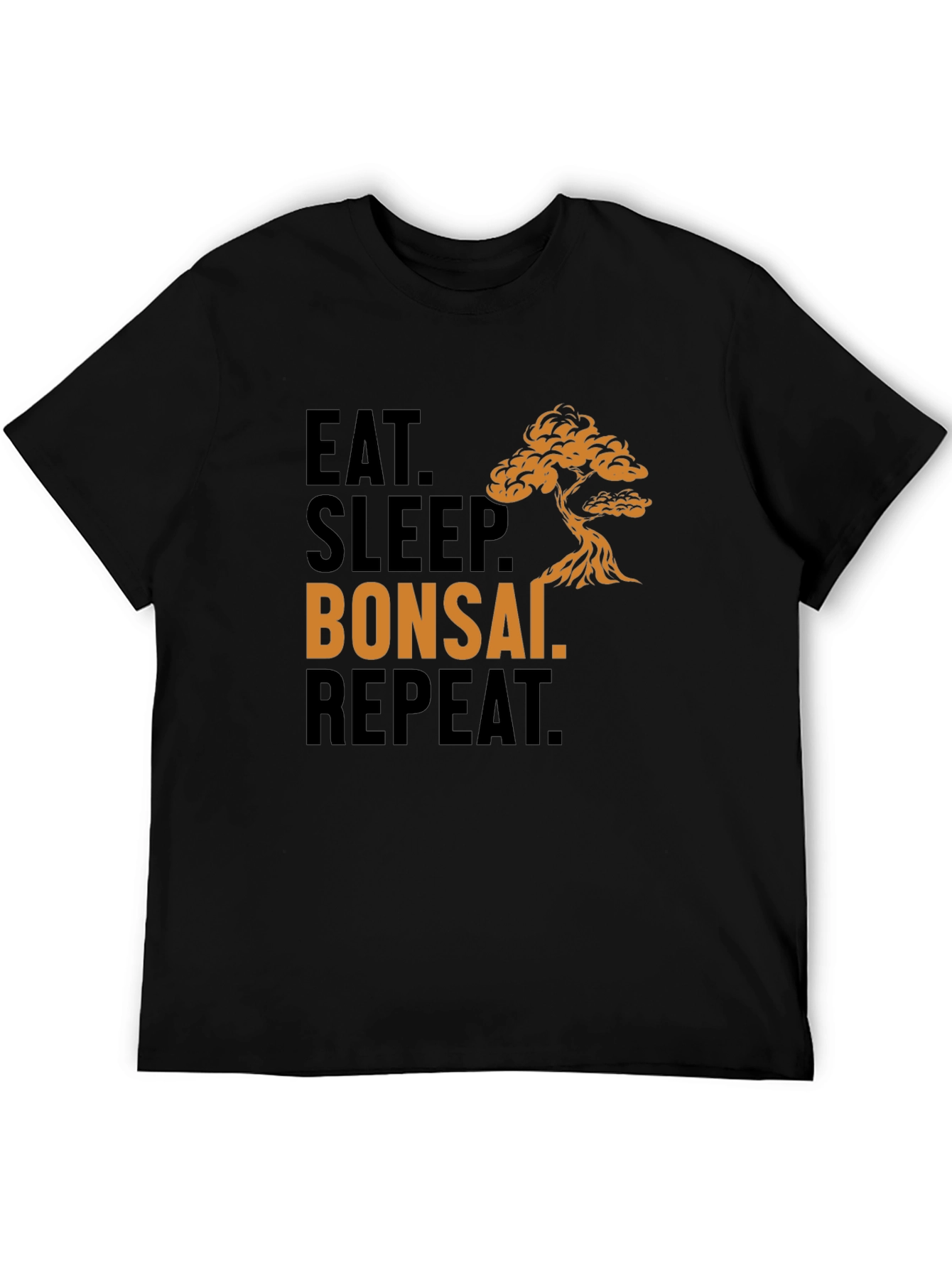 Eat Sleep Bonsai Repeat T-Shirt - Bonsai Lover Tee