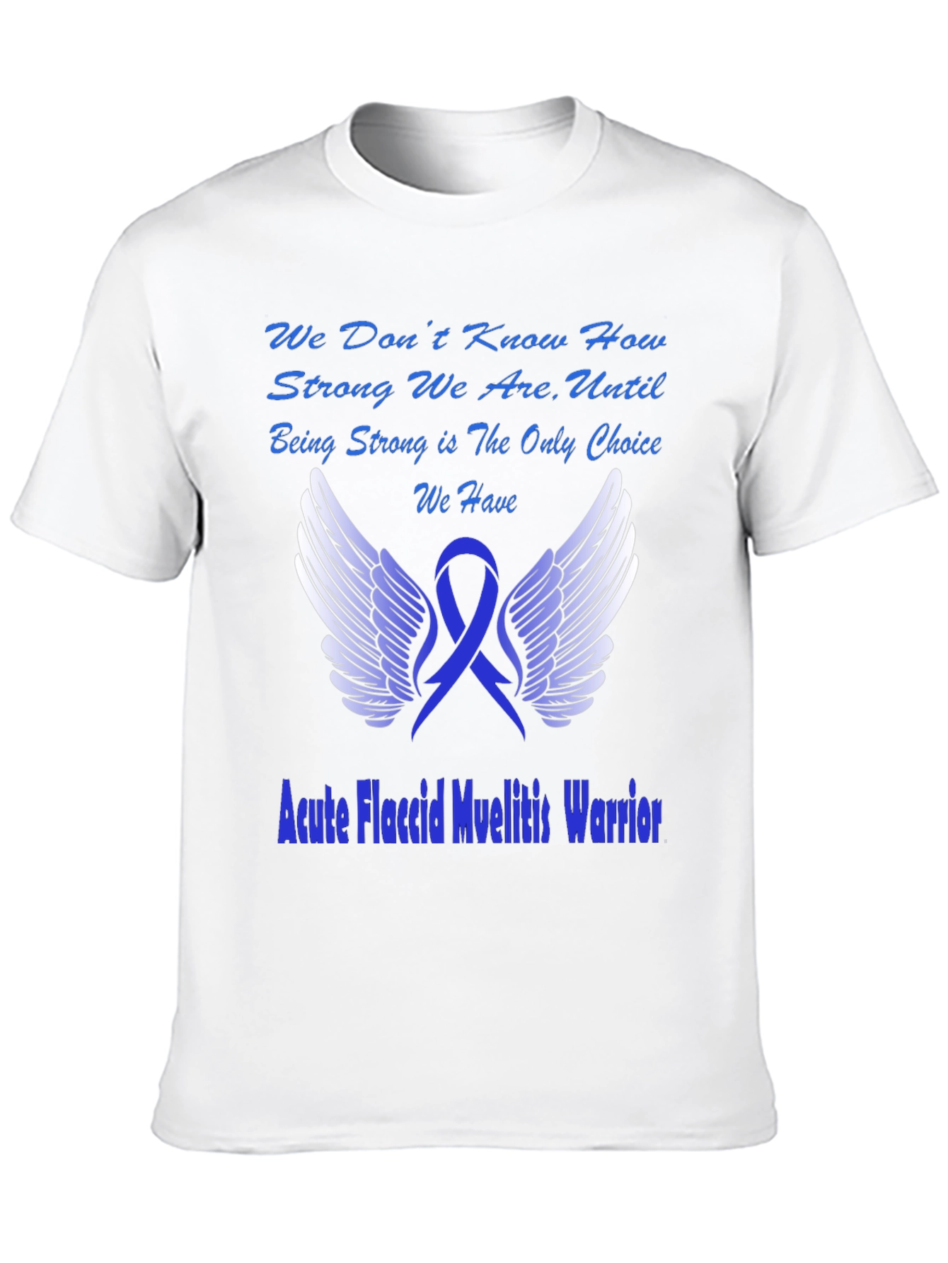 Acute Flaccid Myelitis Awareness Warrior T-Shirt