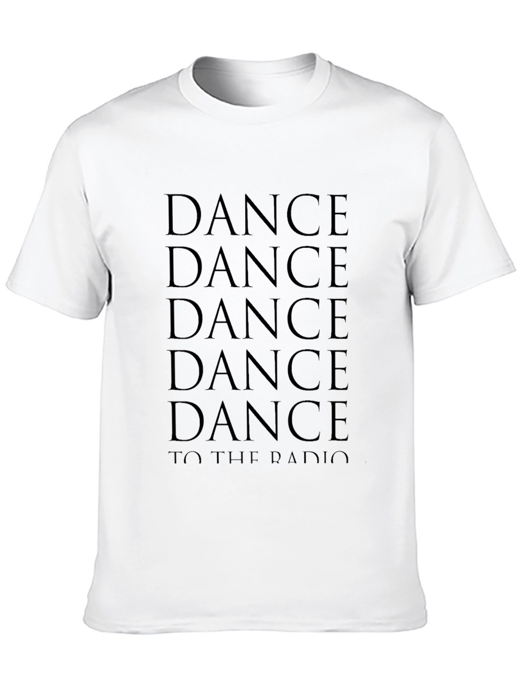 Dance to the Radio T-Shirt