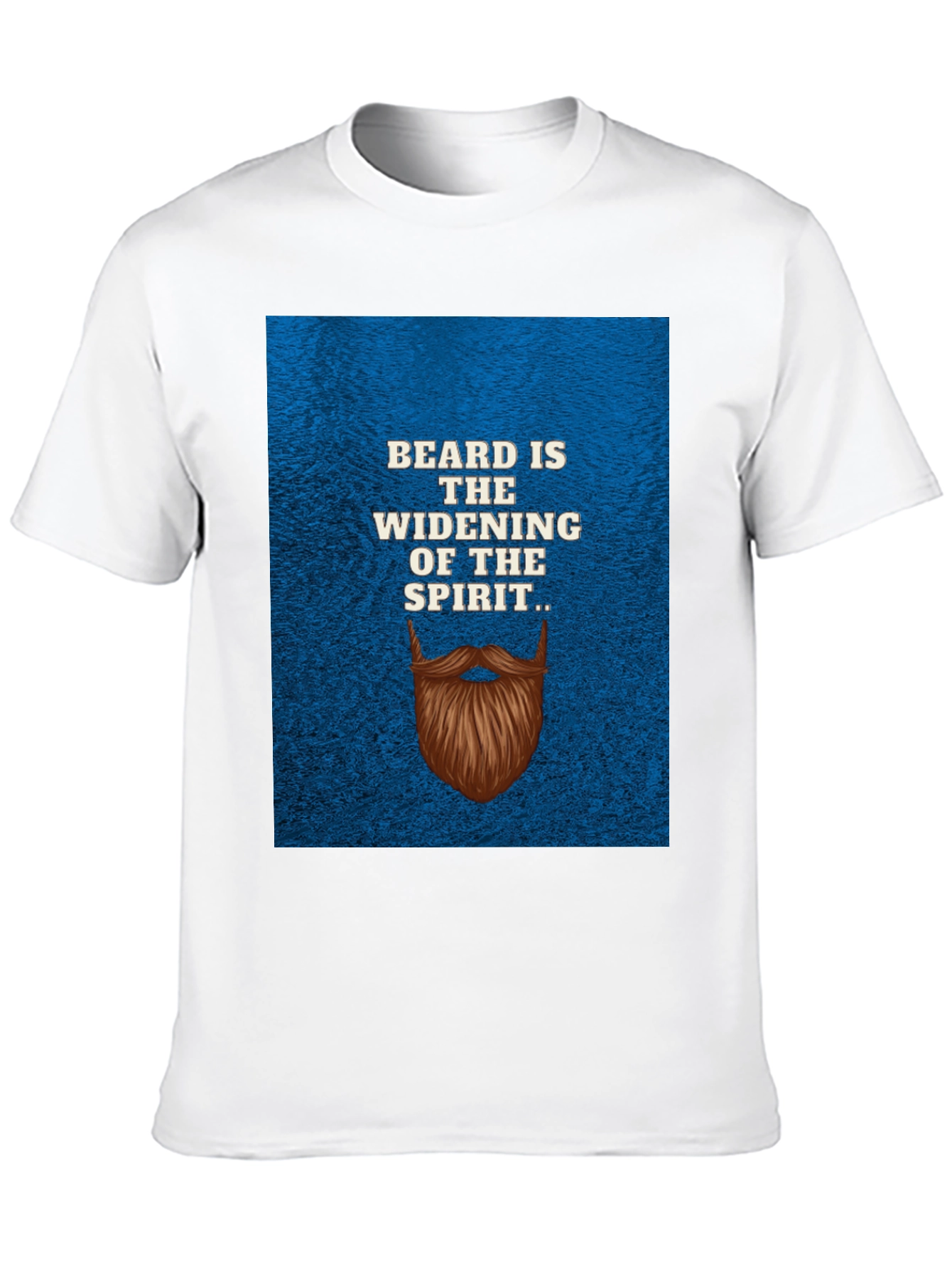 Beard is the Widening of the Spirit T-Shirt