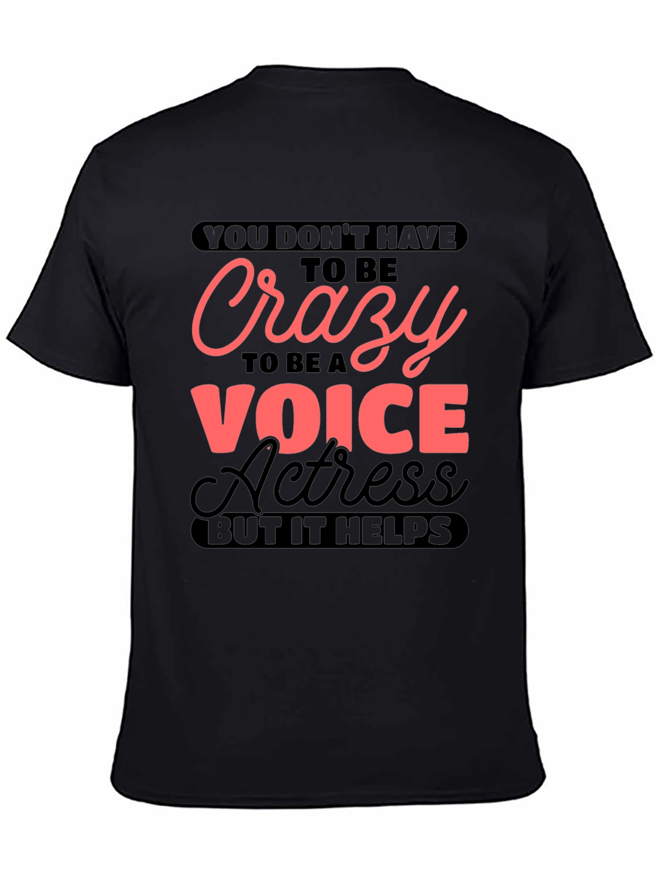 Crazy Voice Actress Graphic T-Shirt
