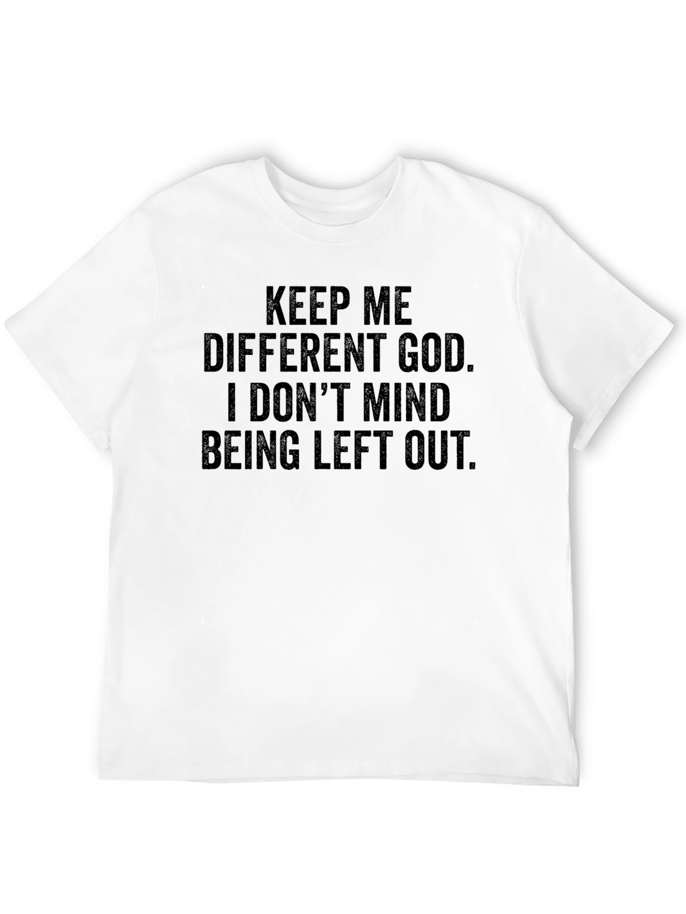 Keep Me Different God Black T-Shirt