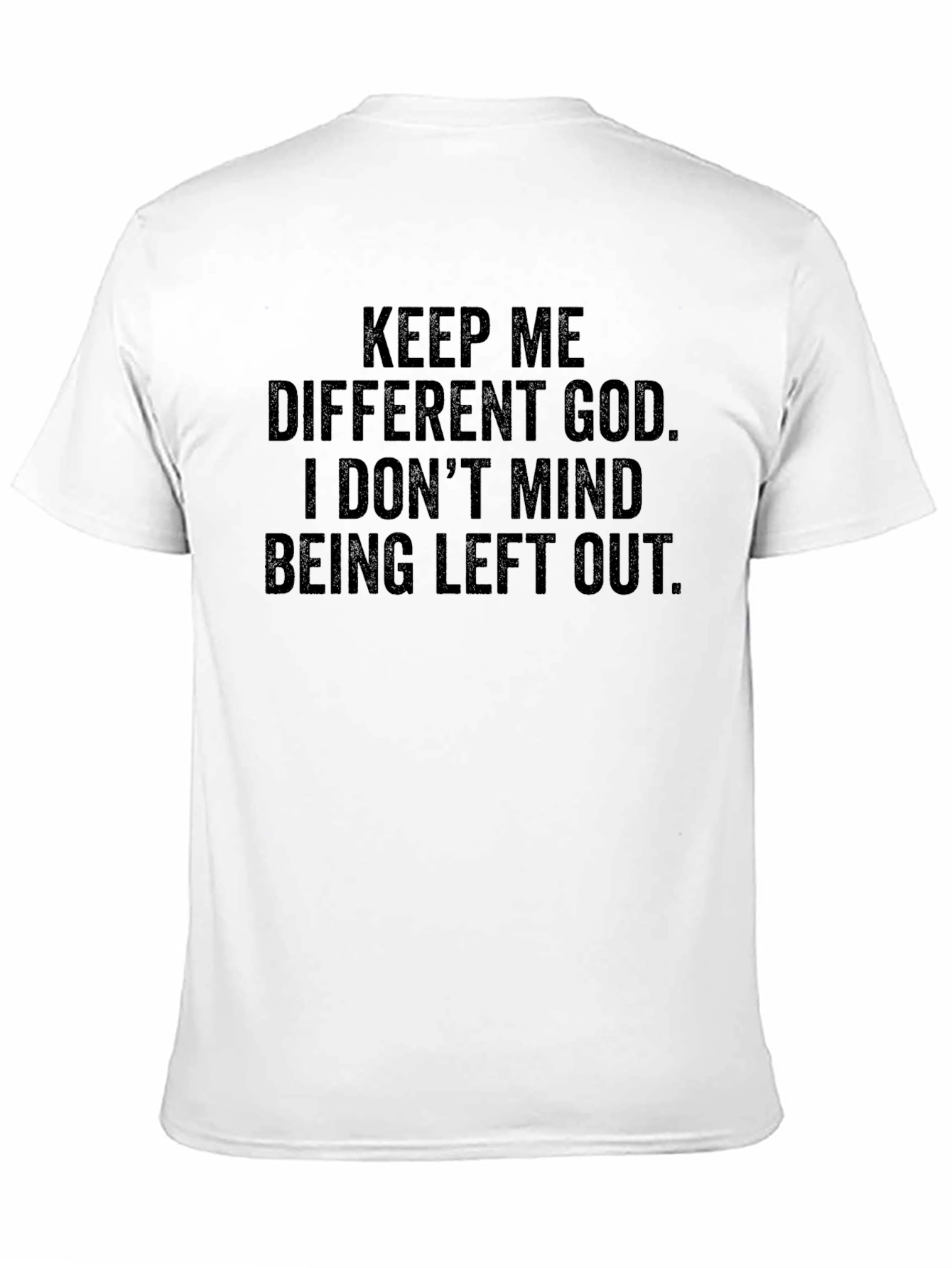 Keep Me Different God Black T-Shirt