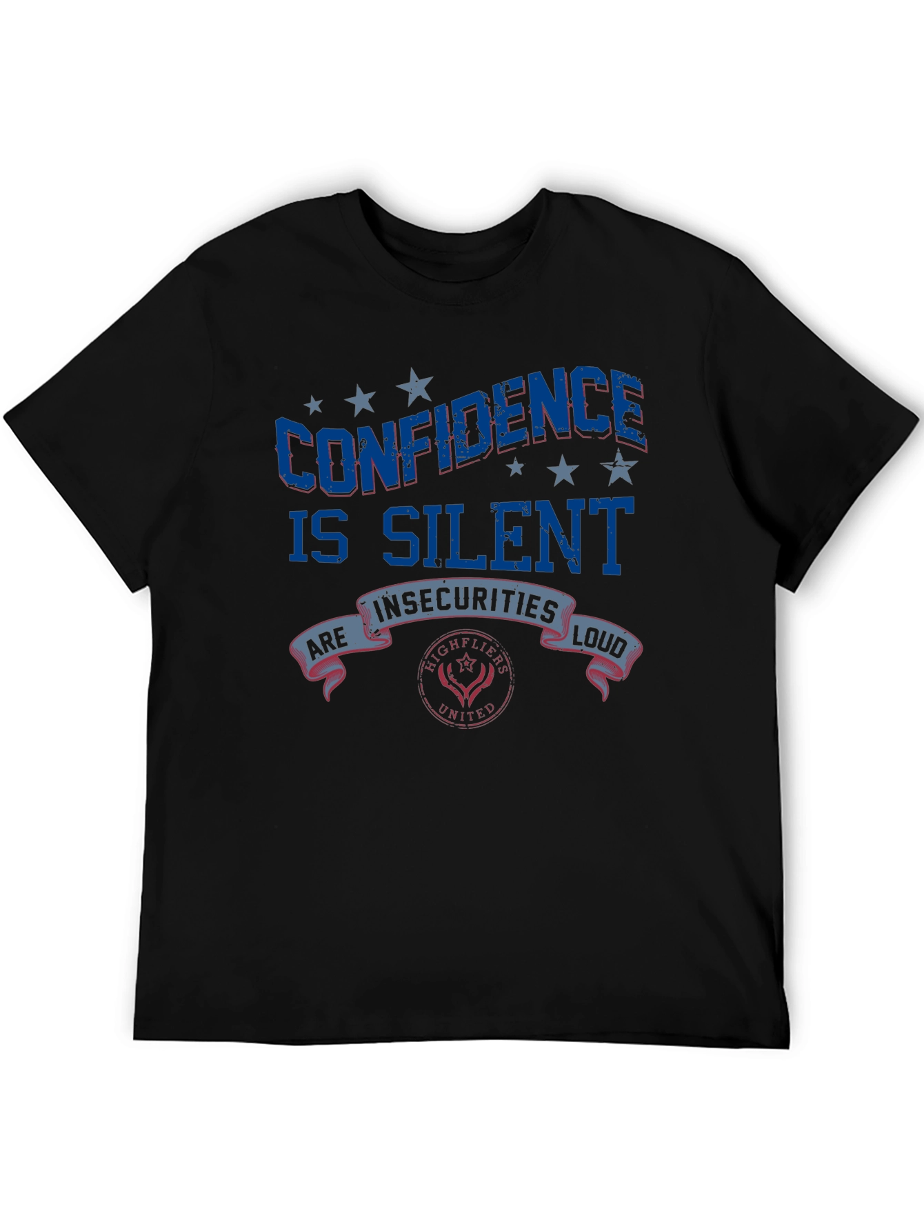 Confidence Is Silent Graphic Tee