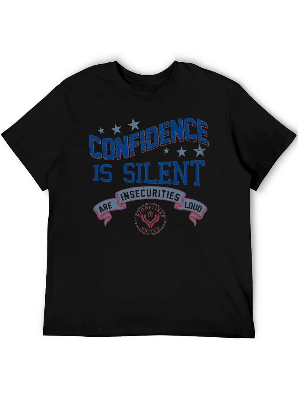 Confidence Is Silent Graphic Tee
