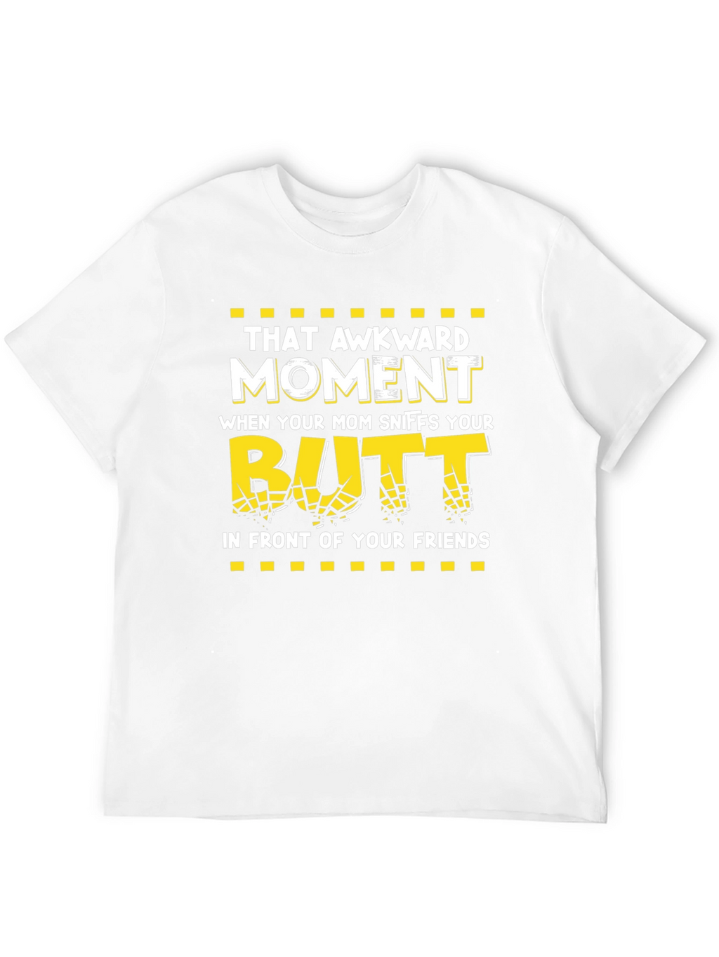 Awkward Moment Butt Sniff T-Shirt