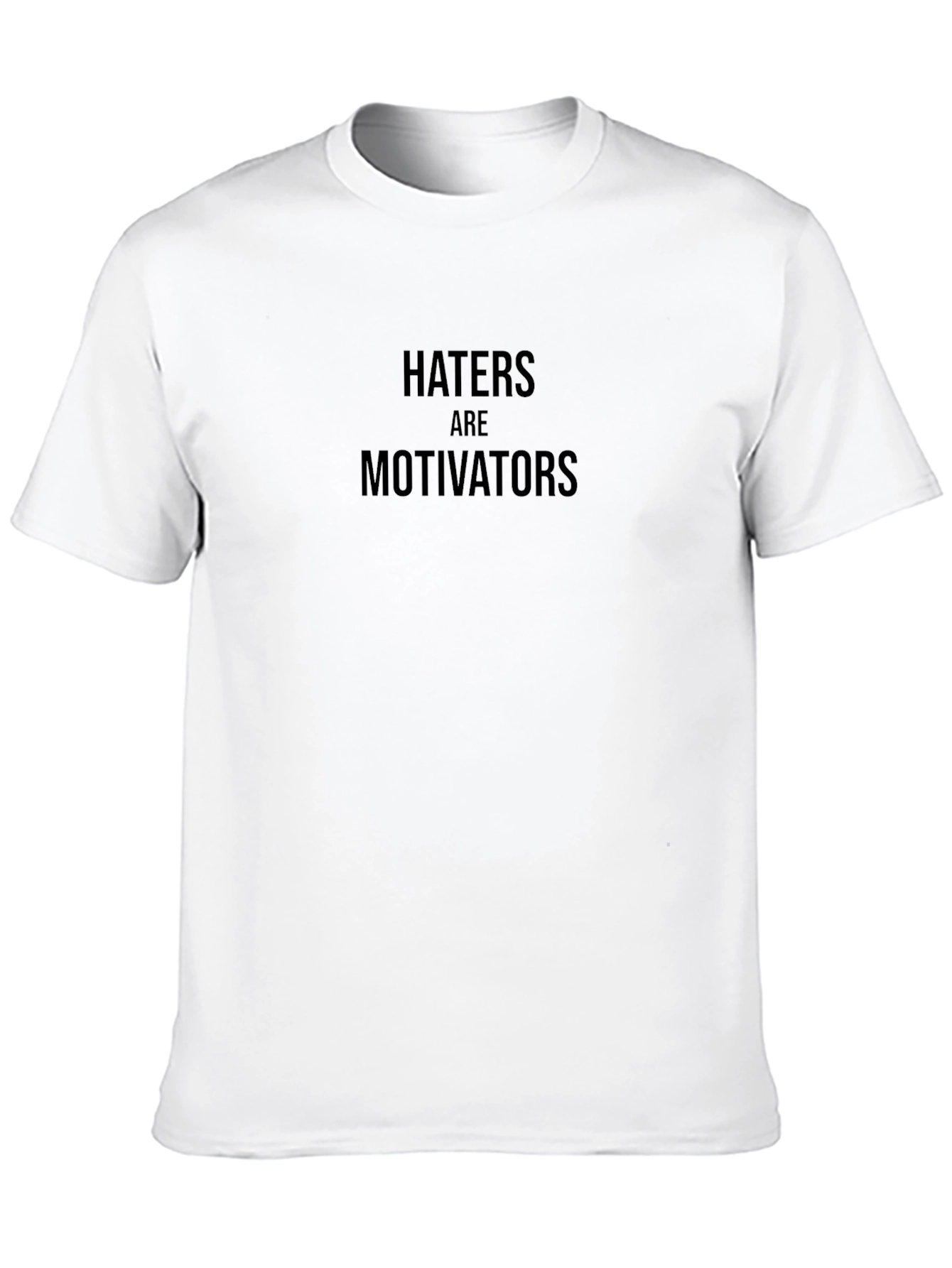Haters are Motivators Black Graphic Tee