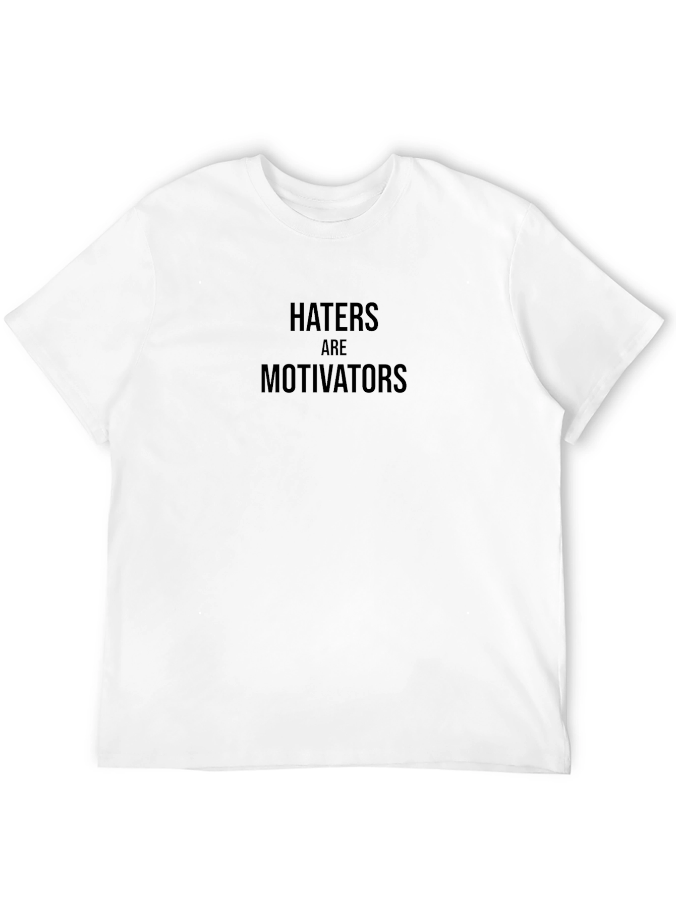 Haters are Motivators Black Graphic Tee