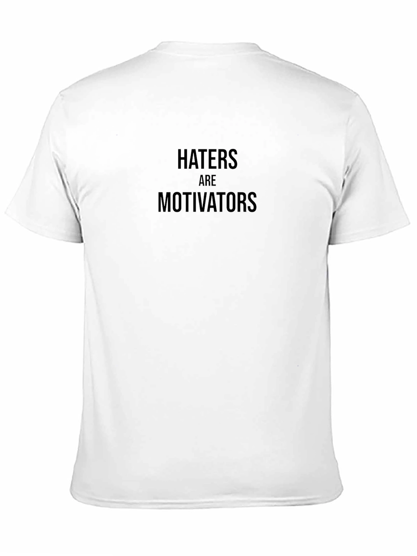 Haters are Motivators Black Graphic Tee