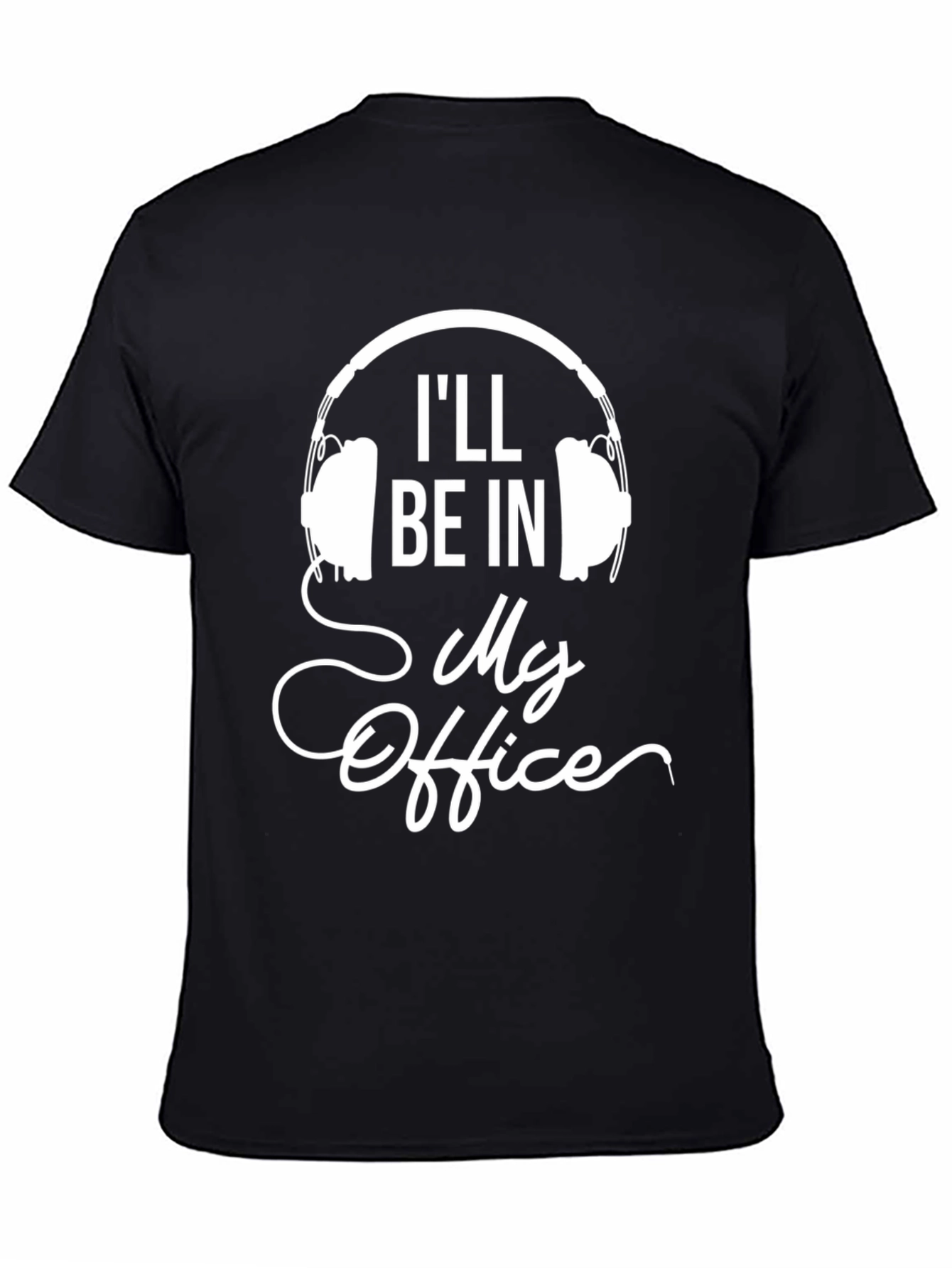 Ill Be In My Office Headphones Graphic Tee