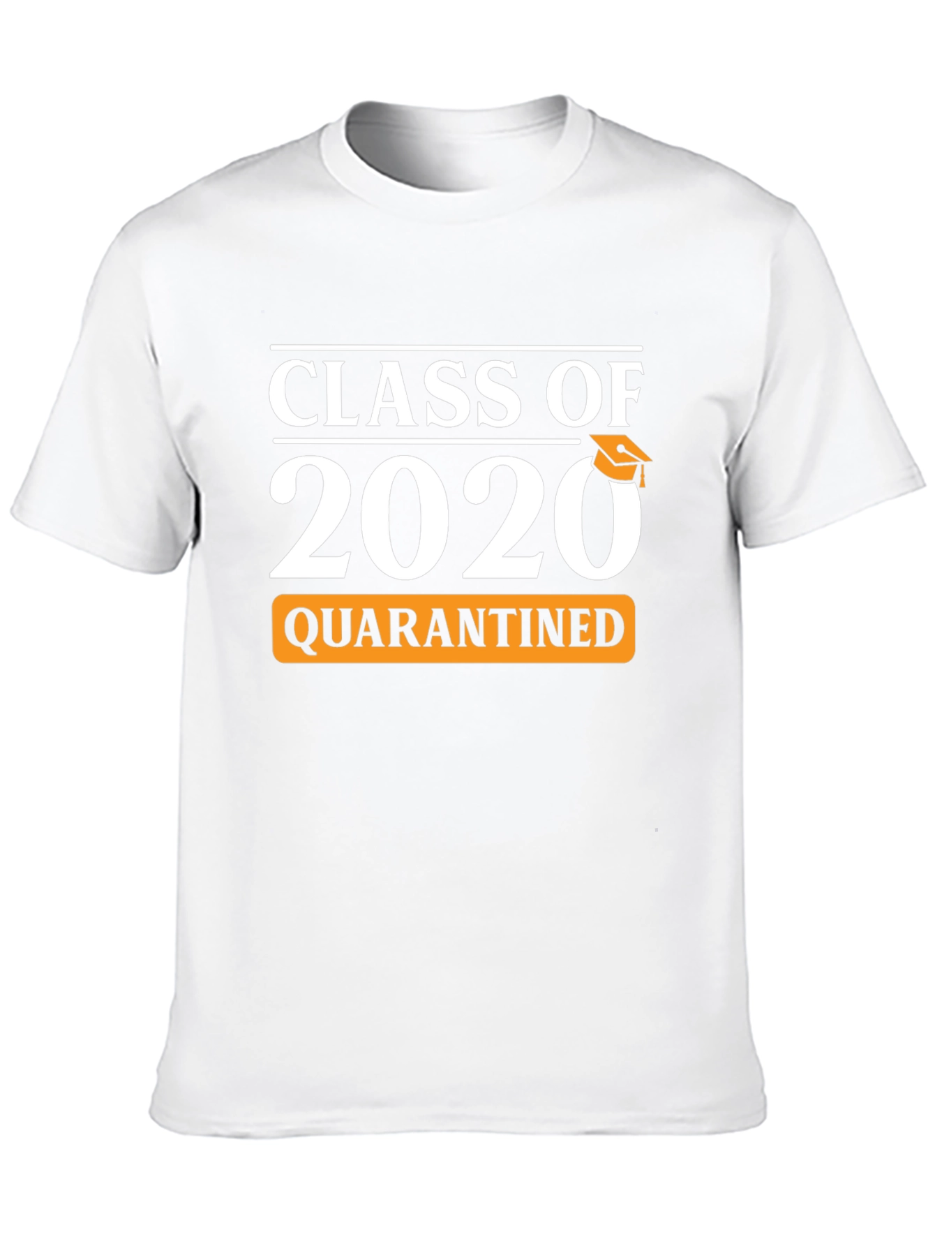Class of 2020 Quarantined T-Shirt
