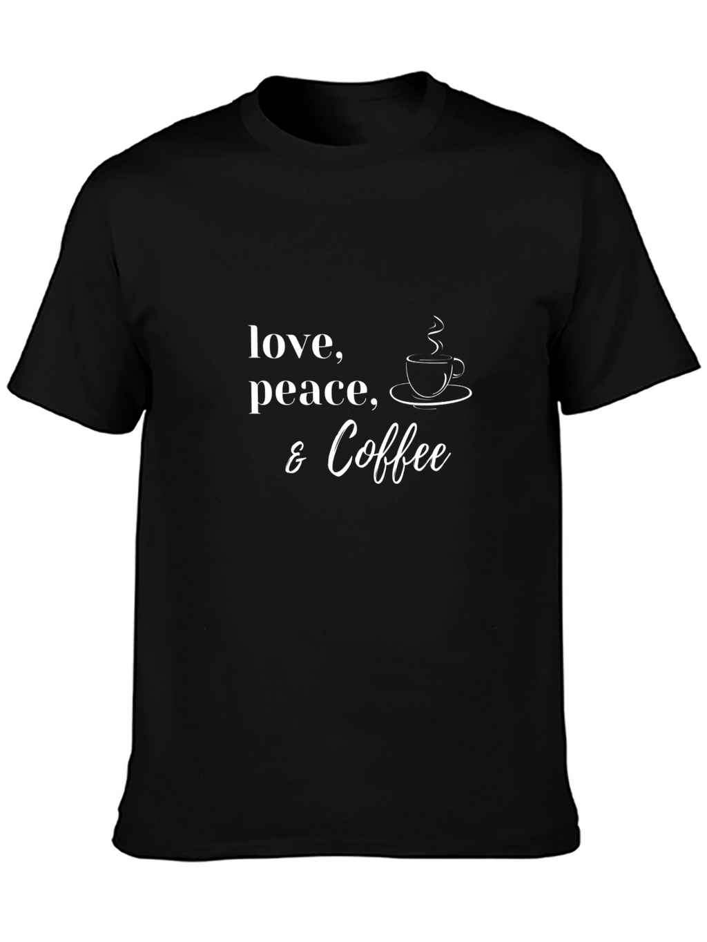 Love Peace Coffee Graphic T-Shirt Casual Tee