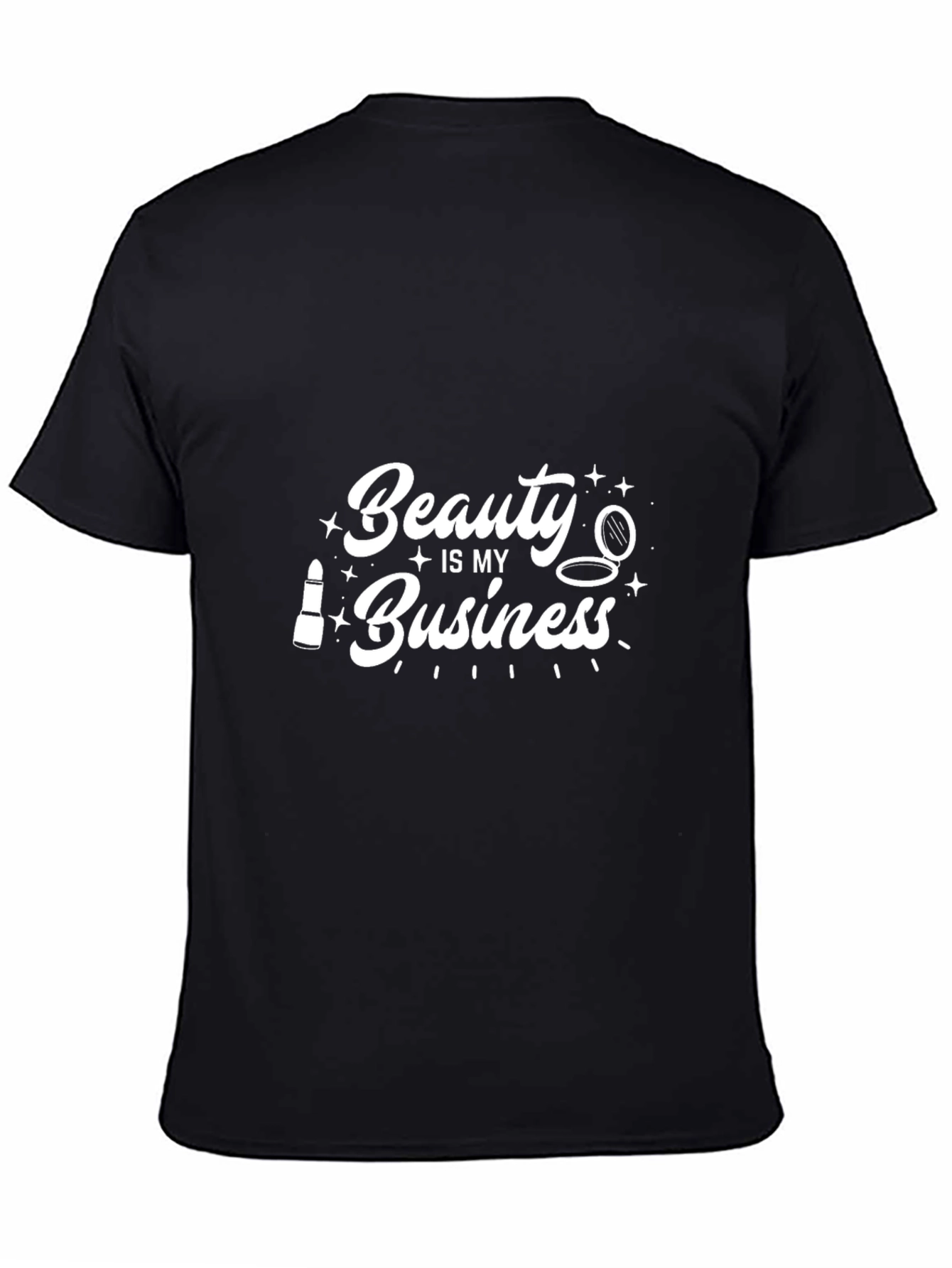 Beauty is my Business Black T-Shirt