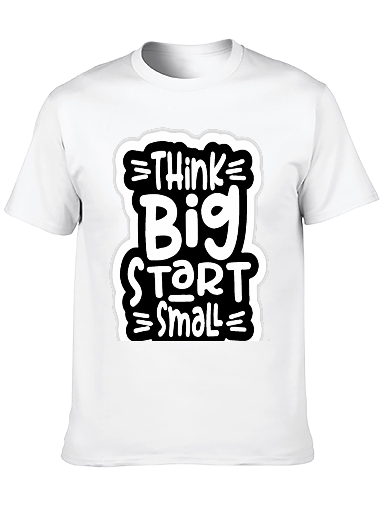 Think Big Start Small Graphic Tee