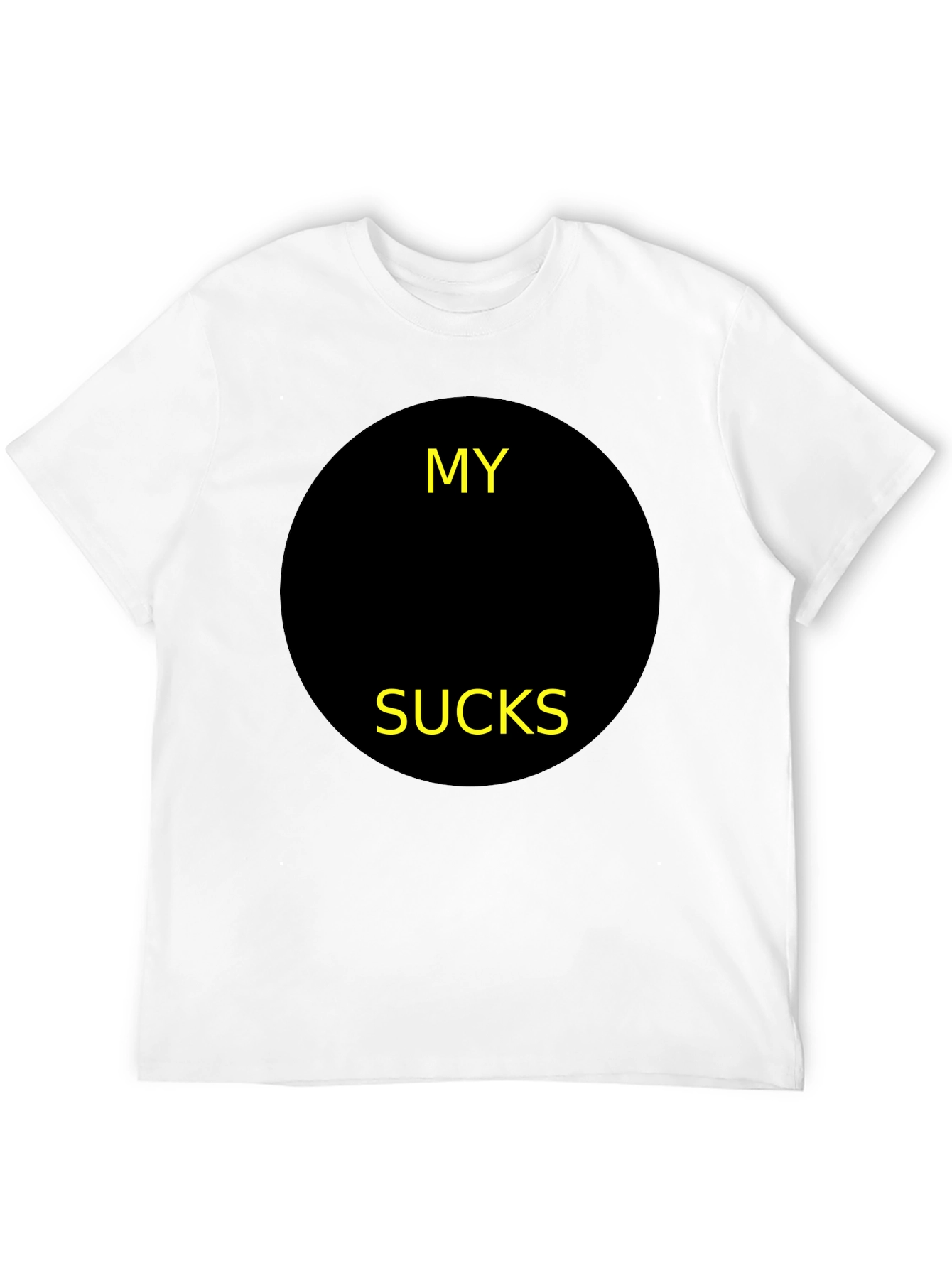 Black Graphic T-Shirt - My [BLANK] Sucks Funny Tee
