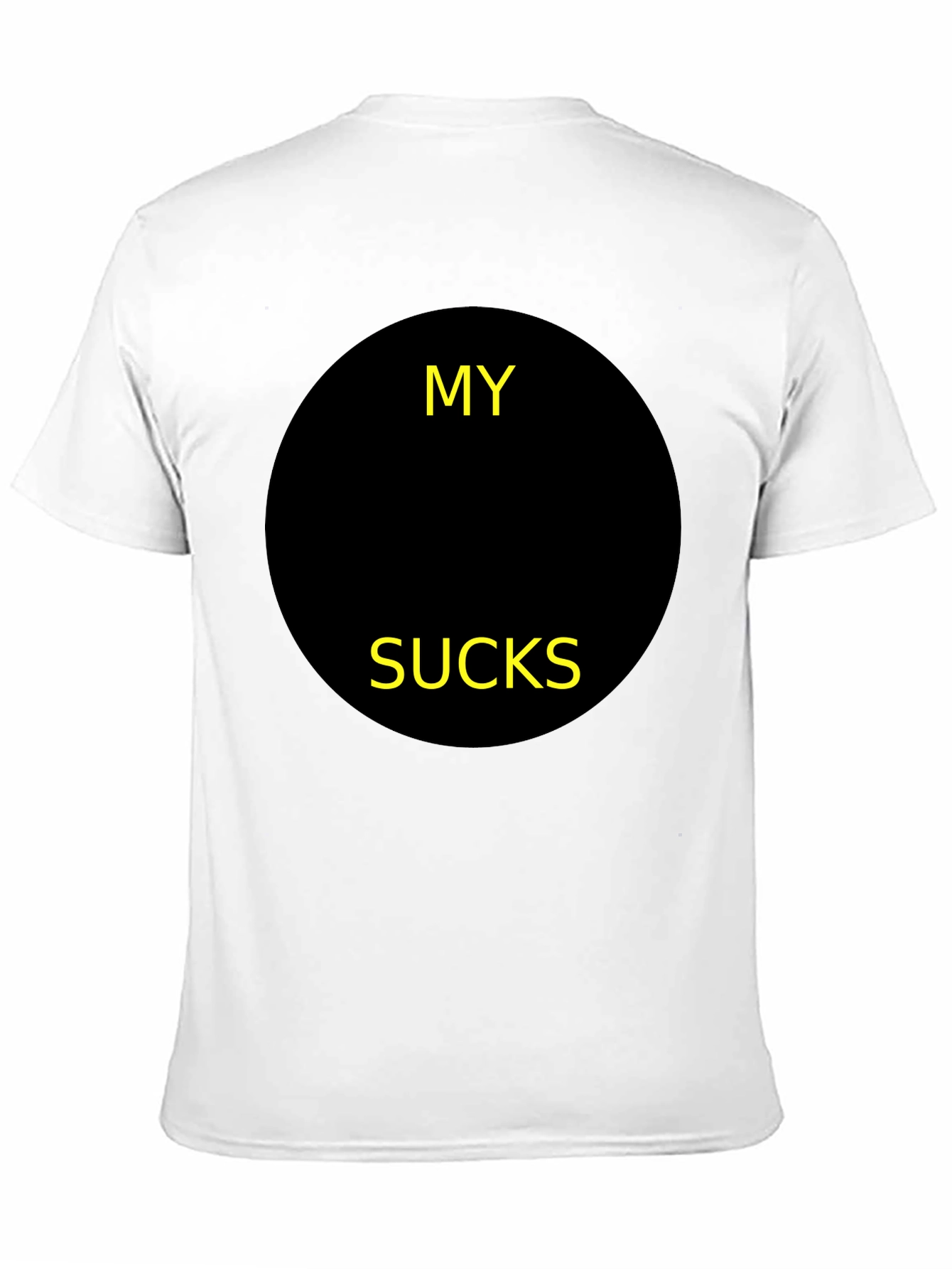 Black Graphic T-Shirt - My [BLANK] Sucks Funny Tee