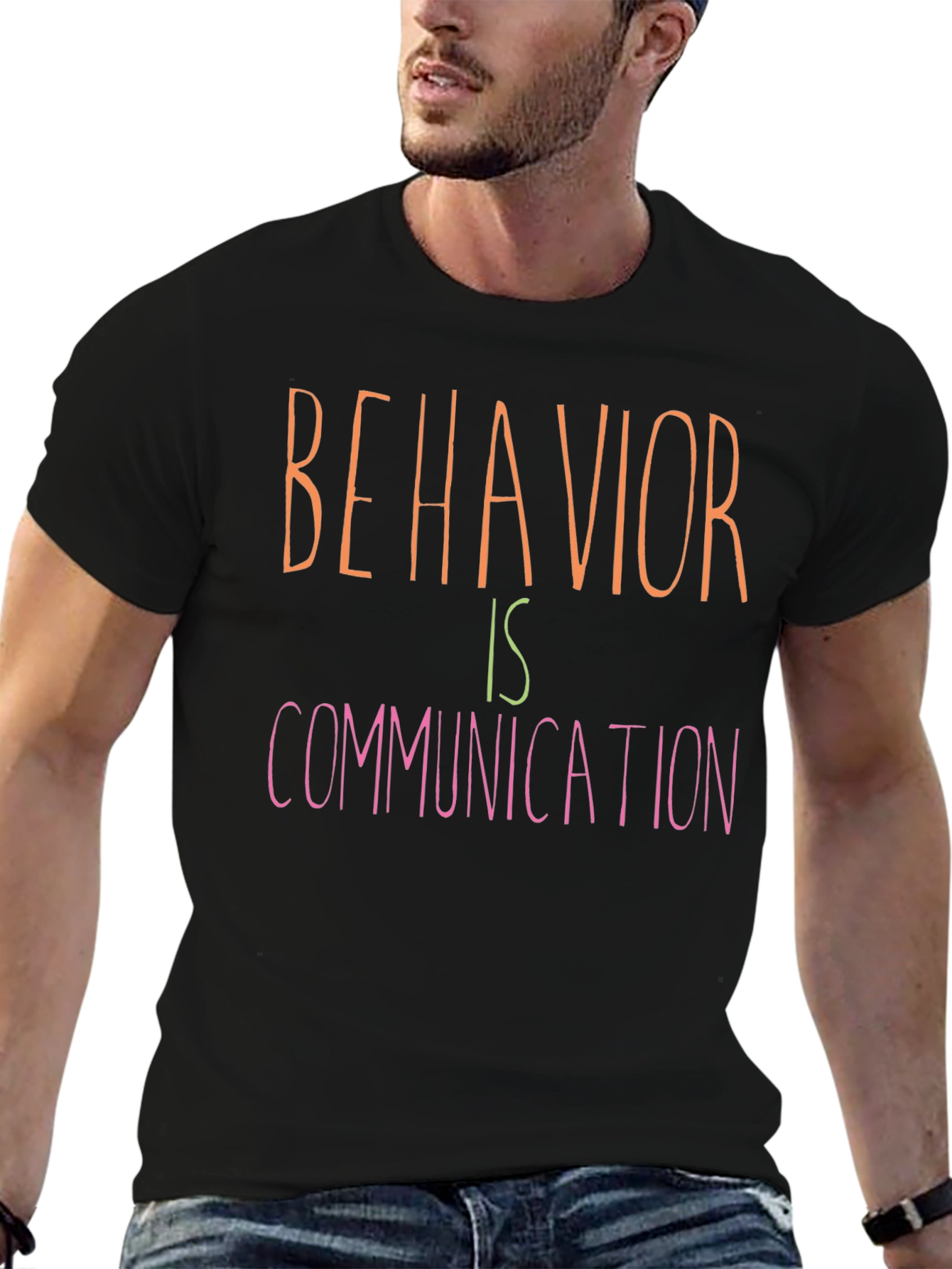 Behavior is Communication T-Shirt
