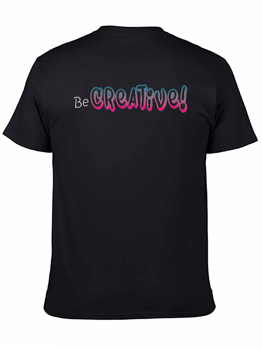 Be Creative! Black Graphic Tee Shirt