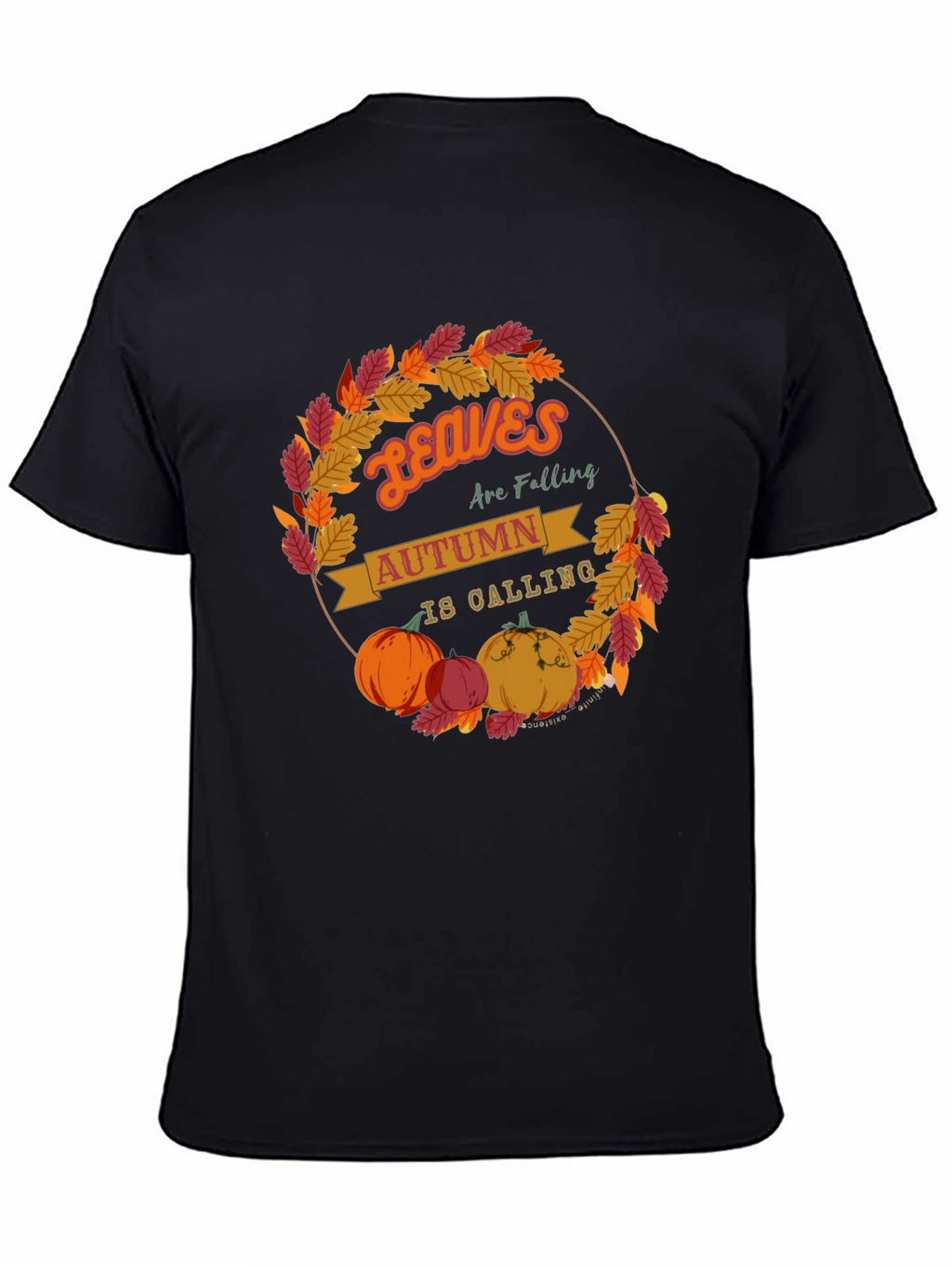 Autumn Leaves Are Falling T-Shirt