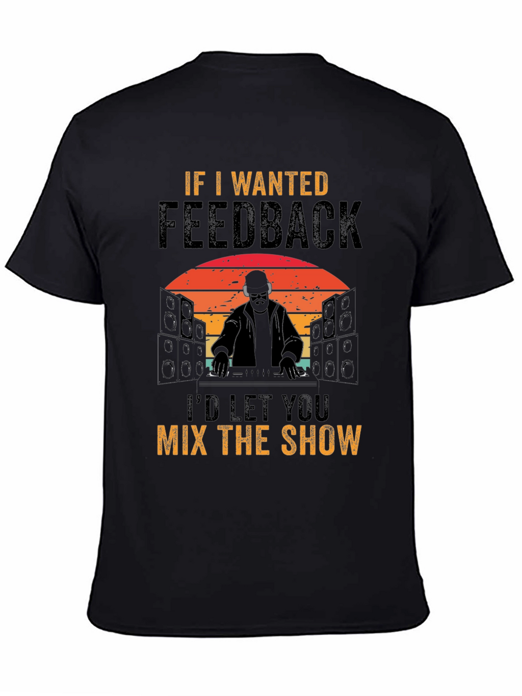 DJ Mix the Show T-Shirt