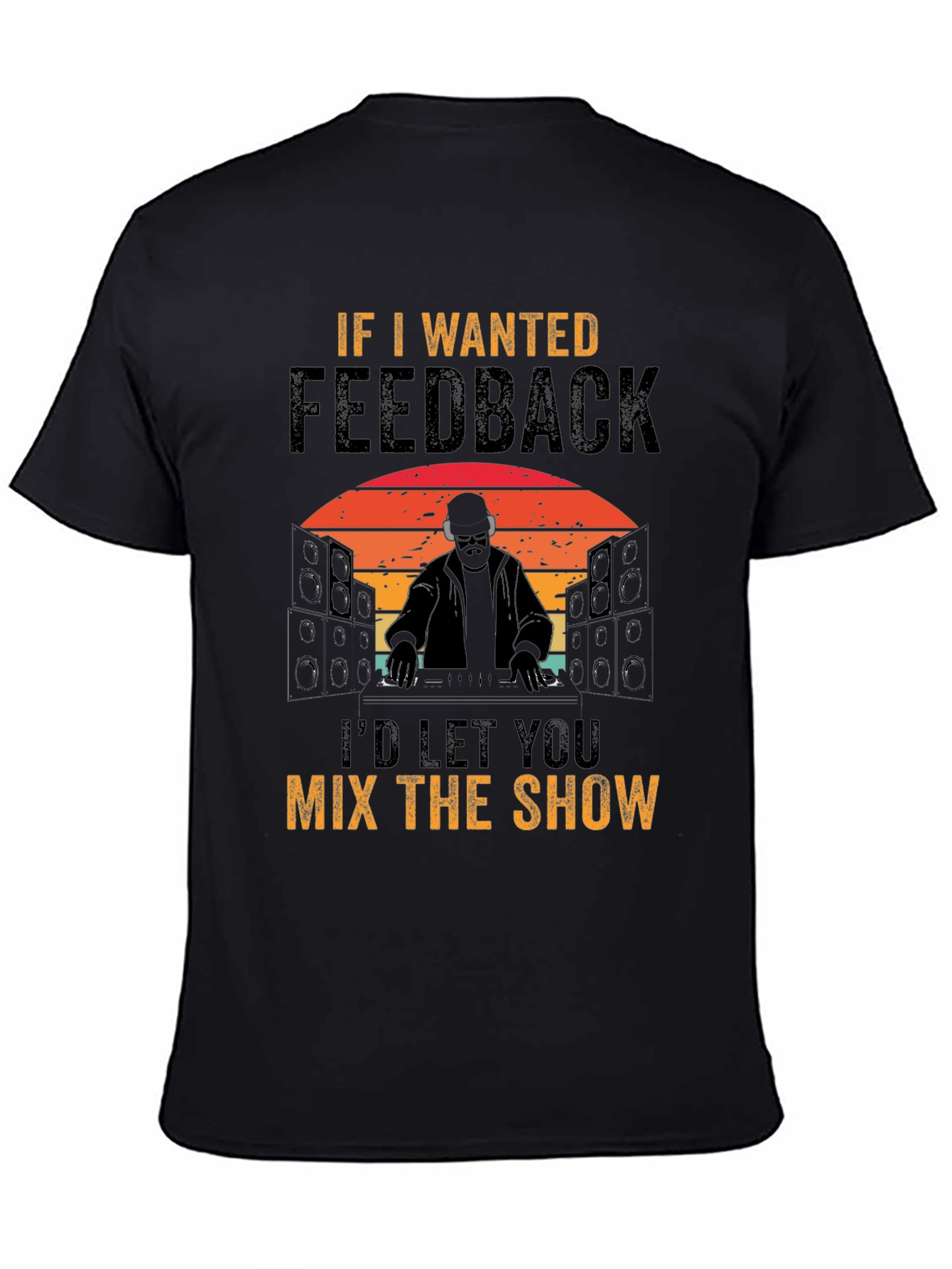 DJ Mix the Show T-Shirt