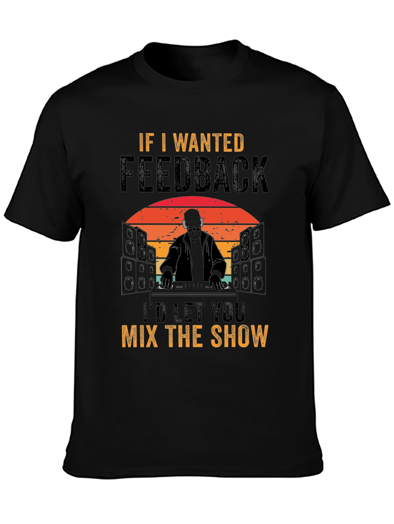 DJ Mix the Show T-Shirt
