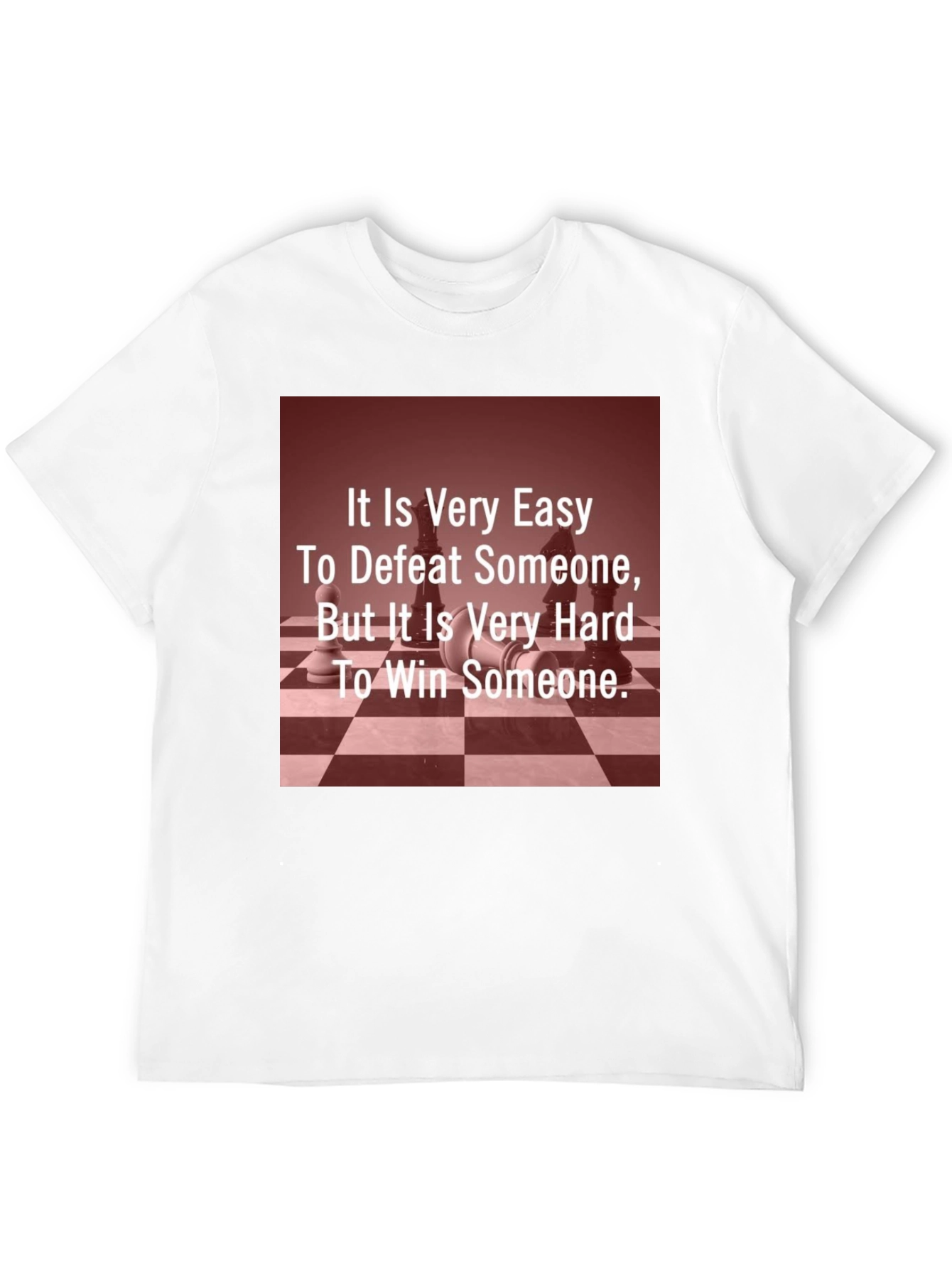 Chess Quote T-Shirt - It Is Very Easy...
