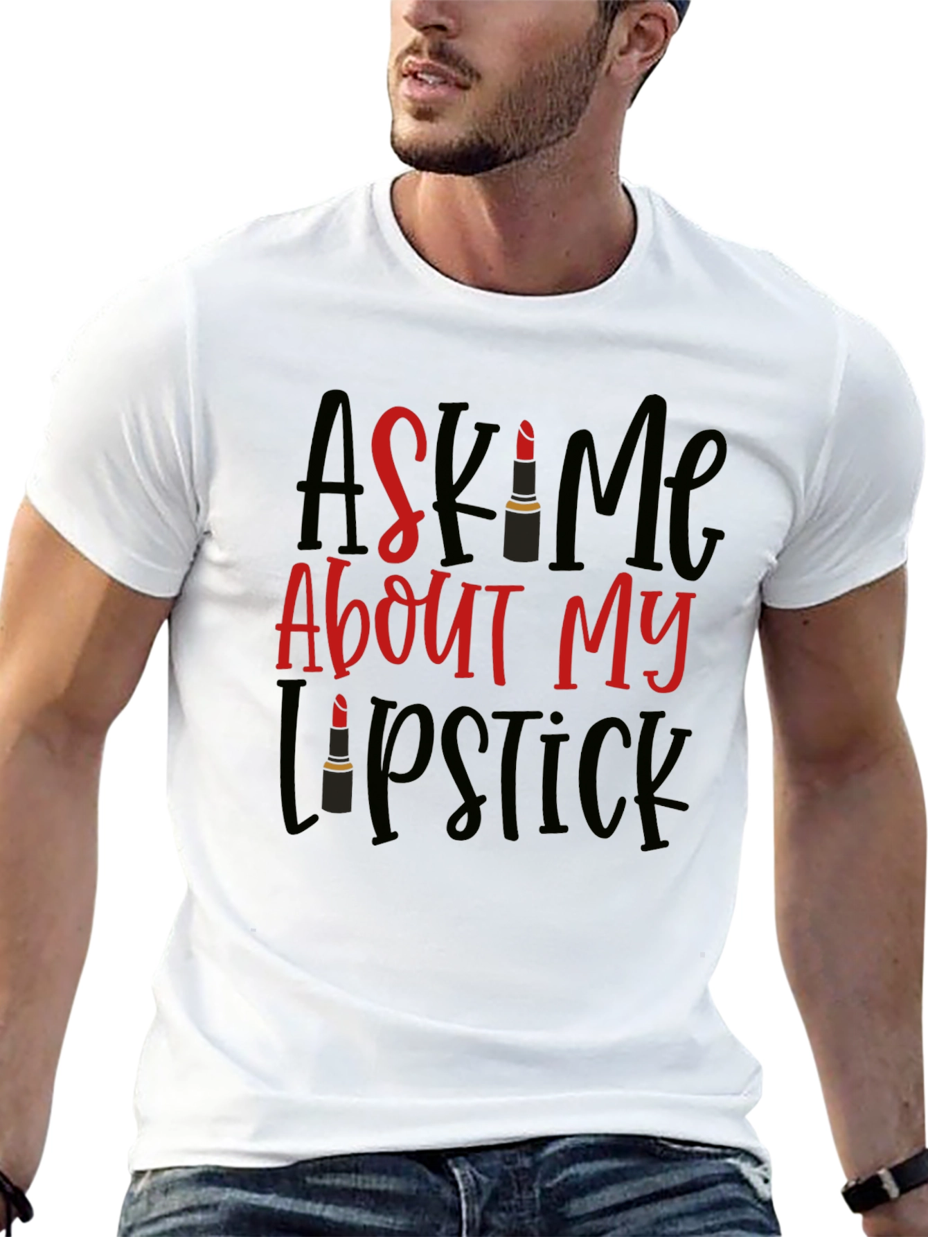 Ask Me About My Lipstick T-Shirt