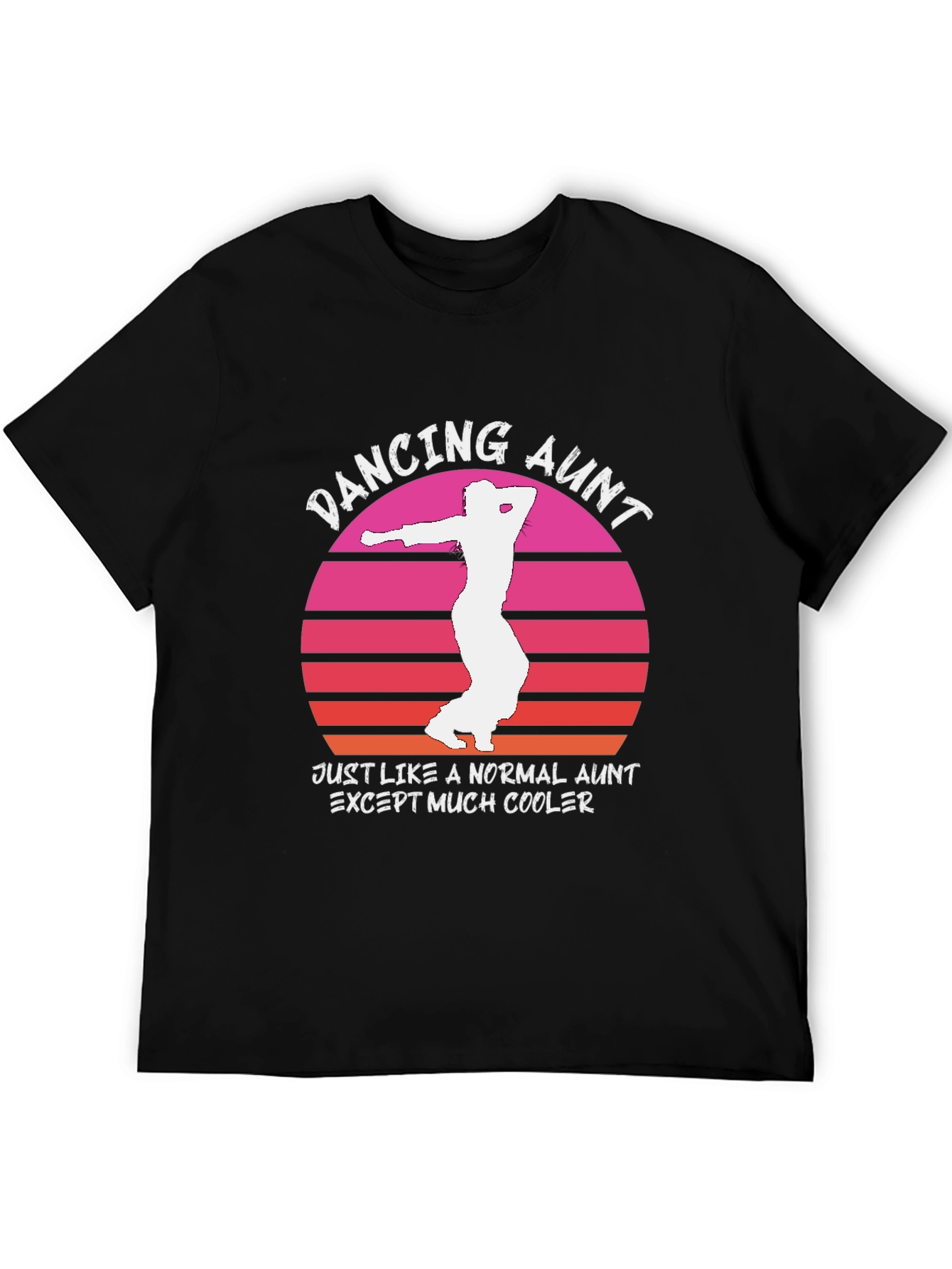 Dancing Aunt T-Shirt - Cool Aunt Gift