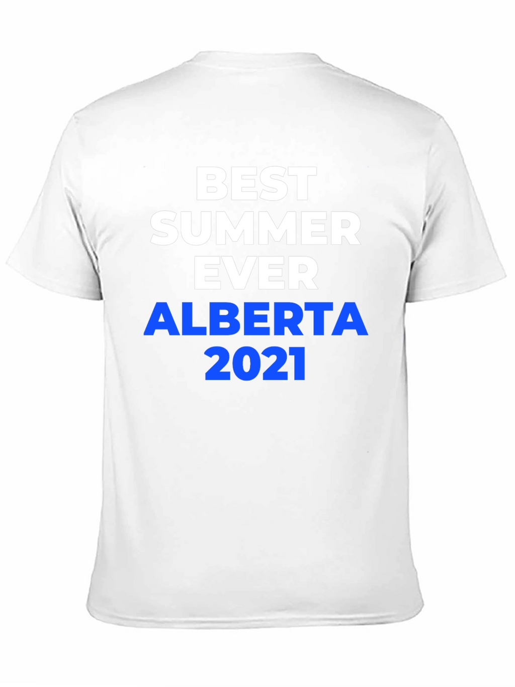 Best Summer Ever Alberta 2021 T-Shirt
