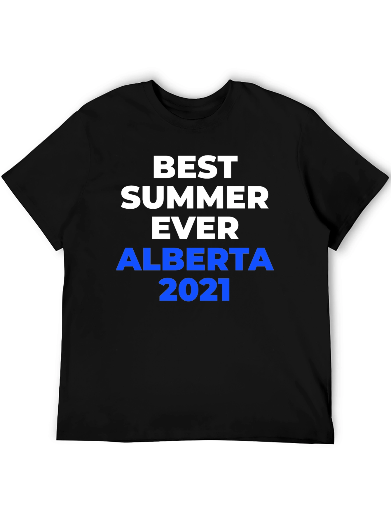 Best Summer Ever Alberta 2021 T-Shirt