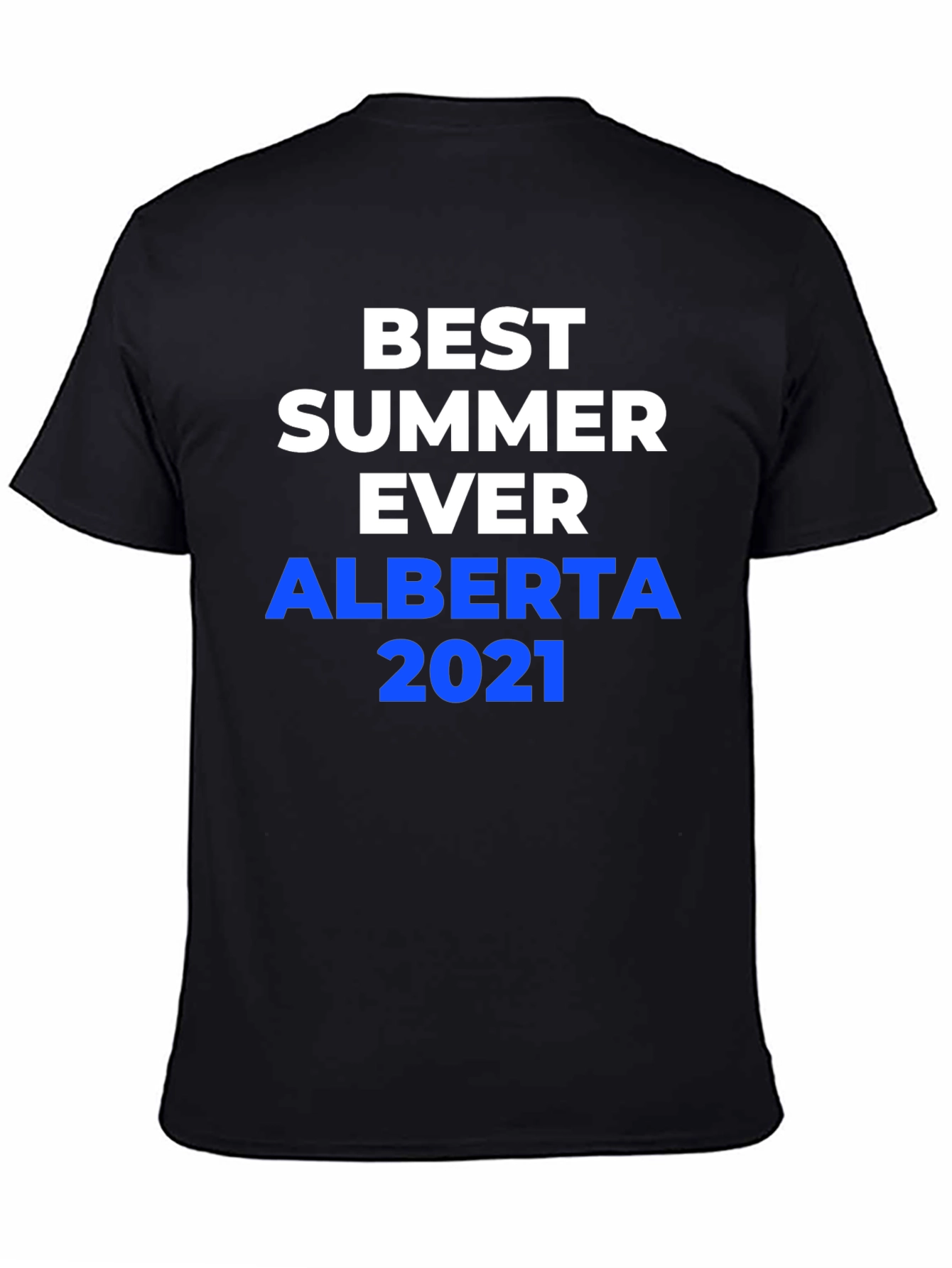 Best Summer Ever Alberta 2021 T-Shirt