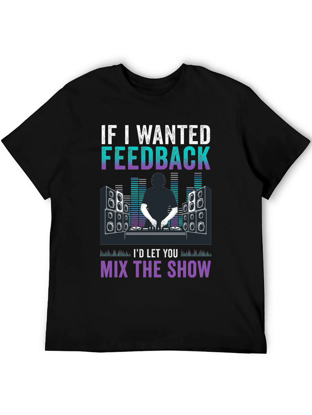 DJ Feedback Graphic T-Shirt