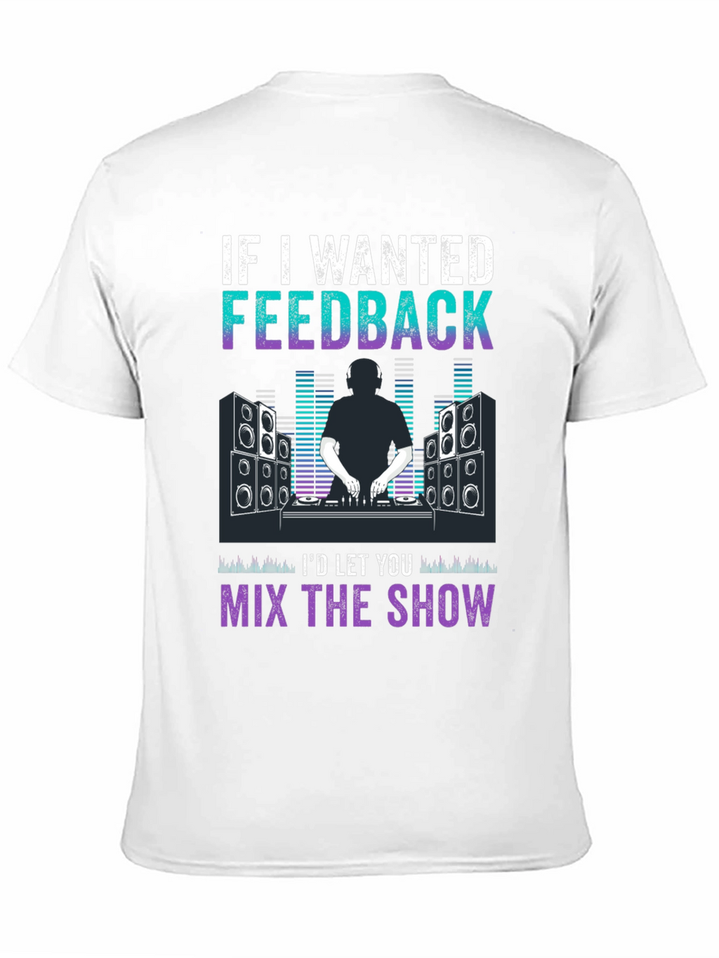 DJ Feedback Graphic T-Shirt