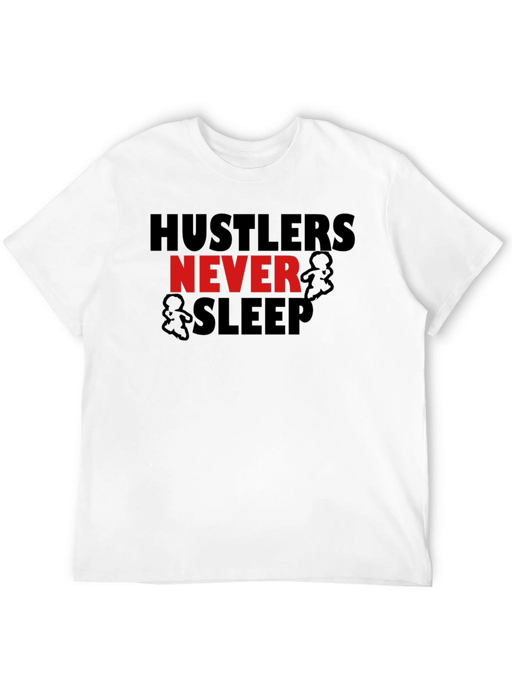 Hustler Graphic Tee - Never Sleep