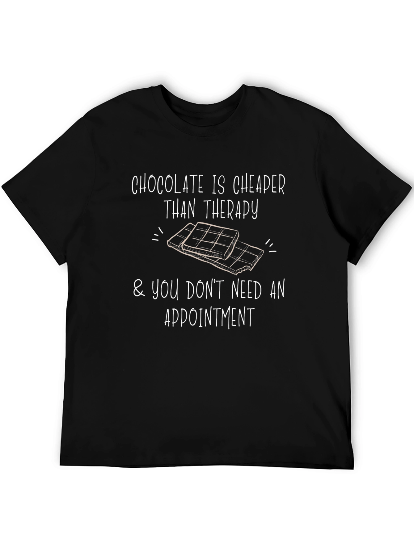 Chocolate Therapy T-Shirt - Funny Comfort Tee
