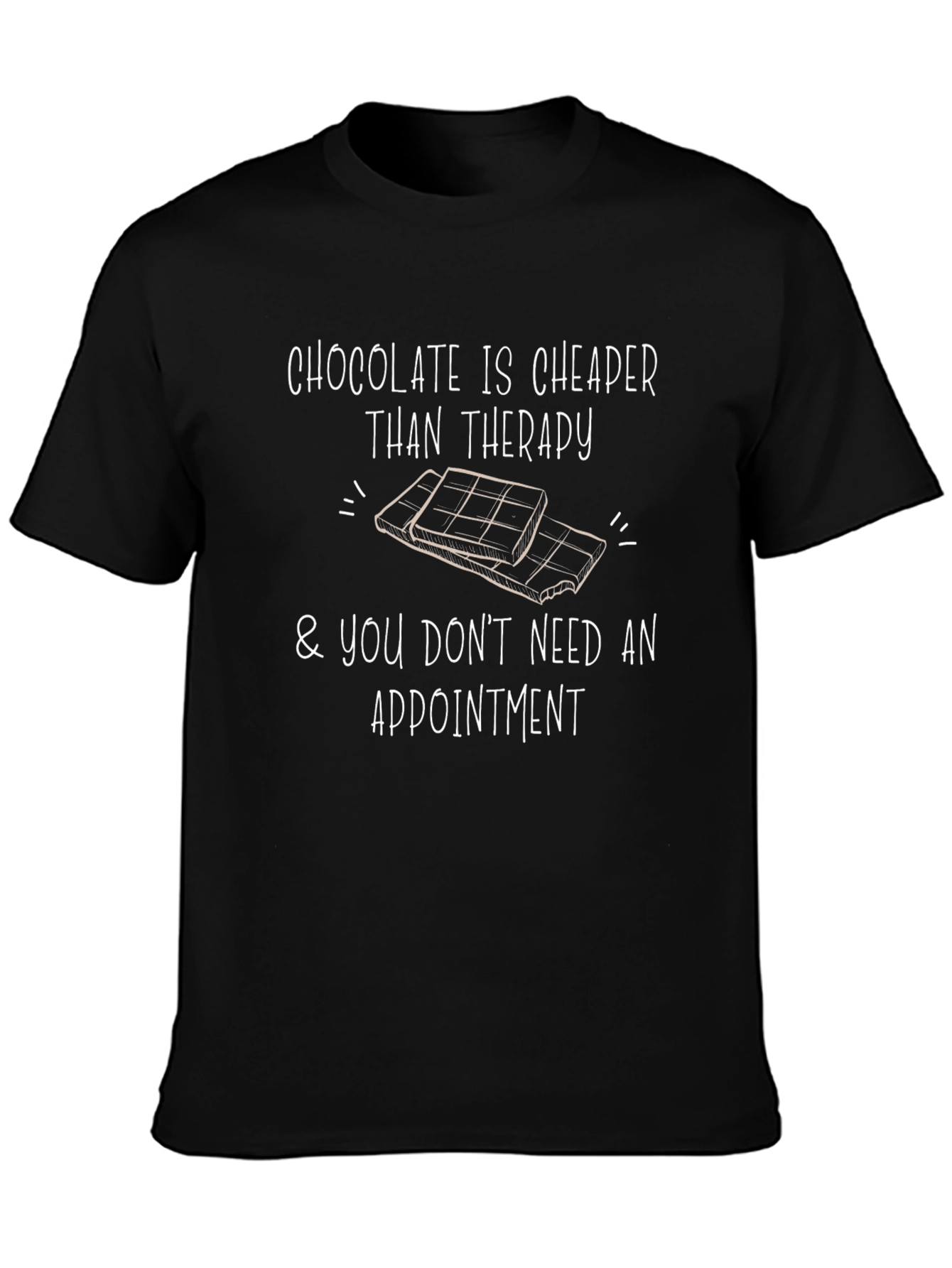 Chocolate Therapy T-Shirt - Funny Comfort Tee