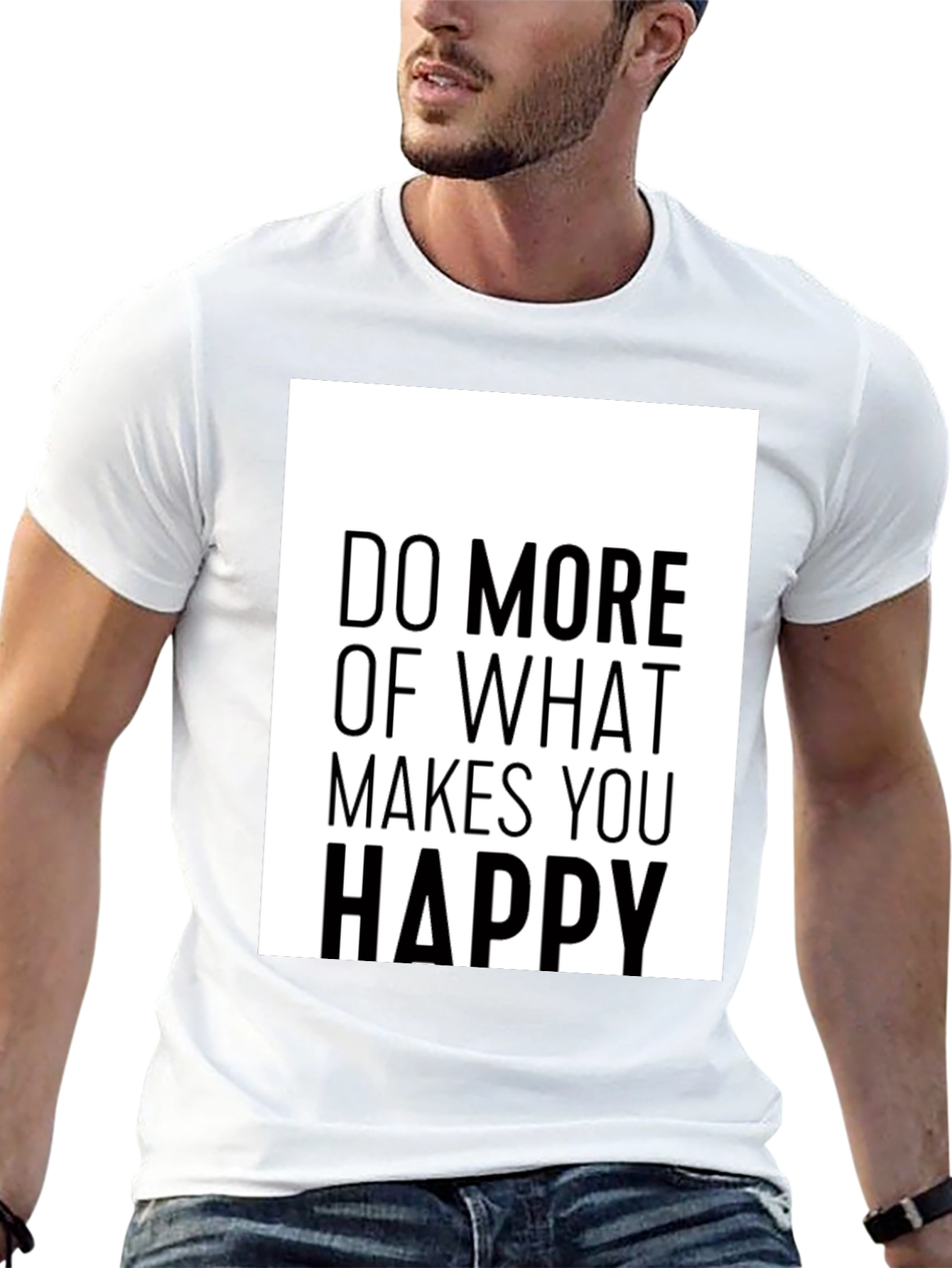 Do More of What Makes You Happy Black T-Shirt