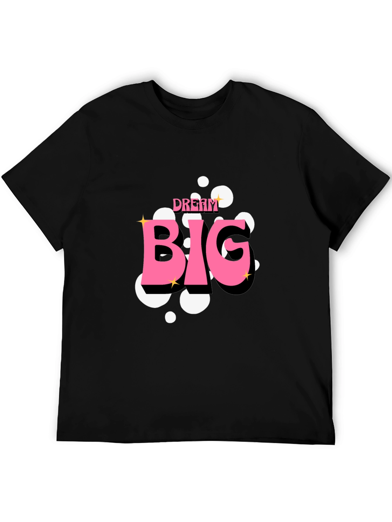 Dream Big Black T-Shirt