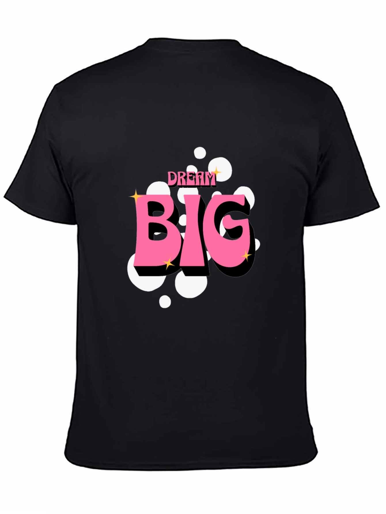 Dream Big Black T-Shirt