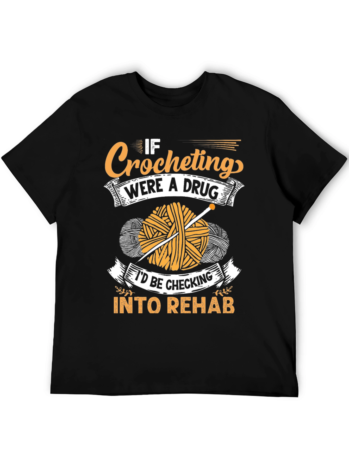 Crocheting Addiction T-Shirt - Novelty Yarn Lover Tee