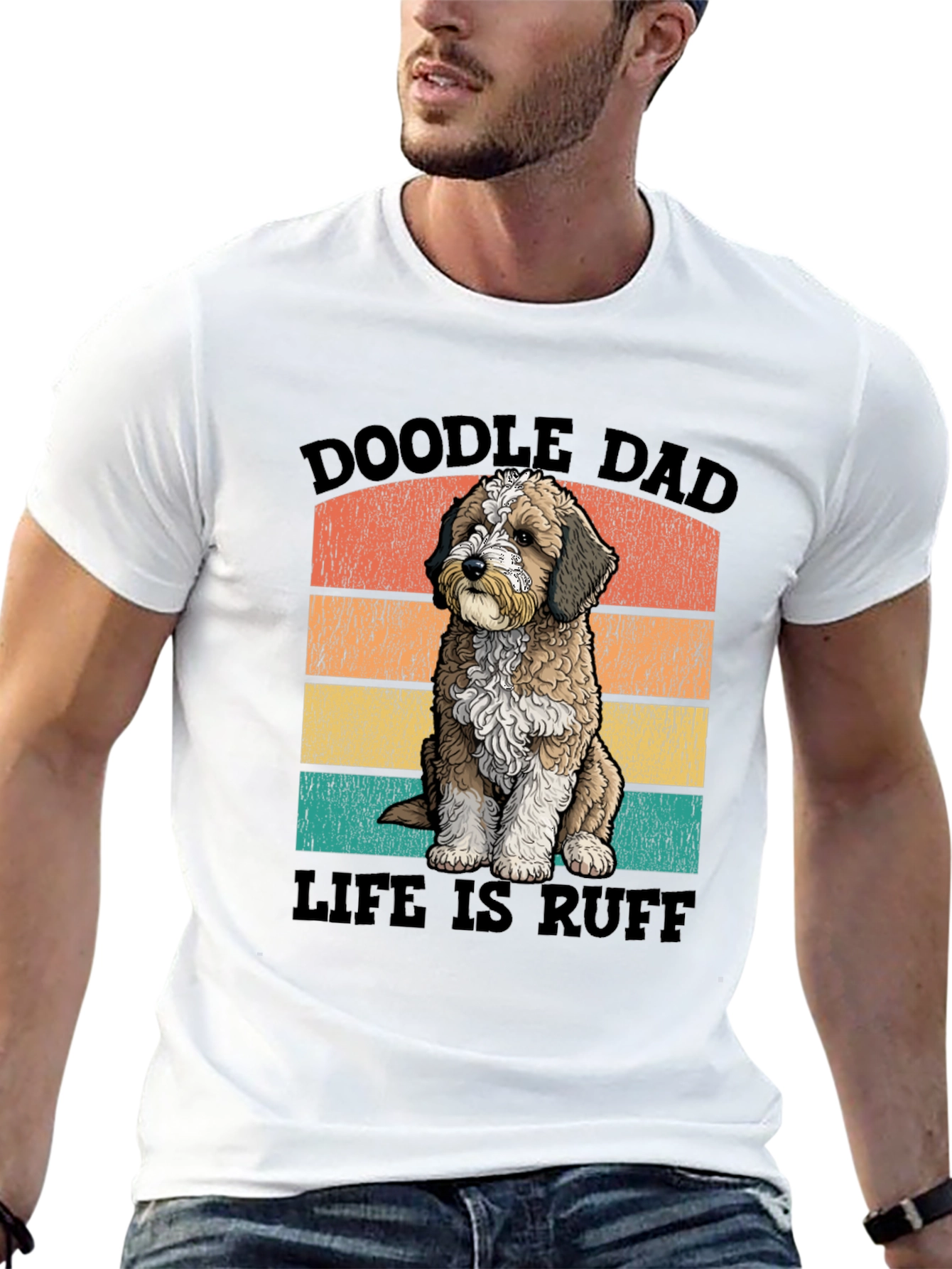 Doodle Dad T-Shirt: Life is Ruff - Perfect for Dog Lovers