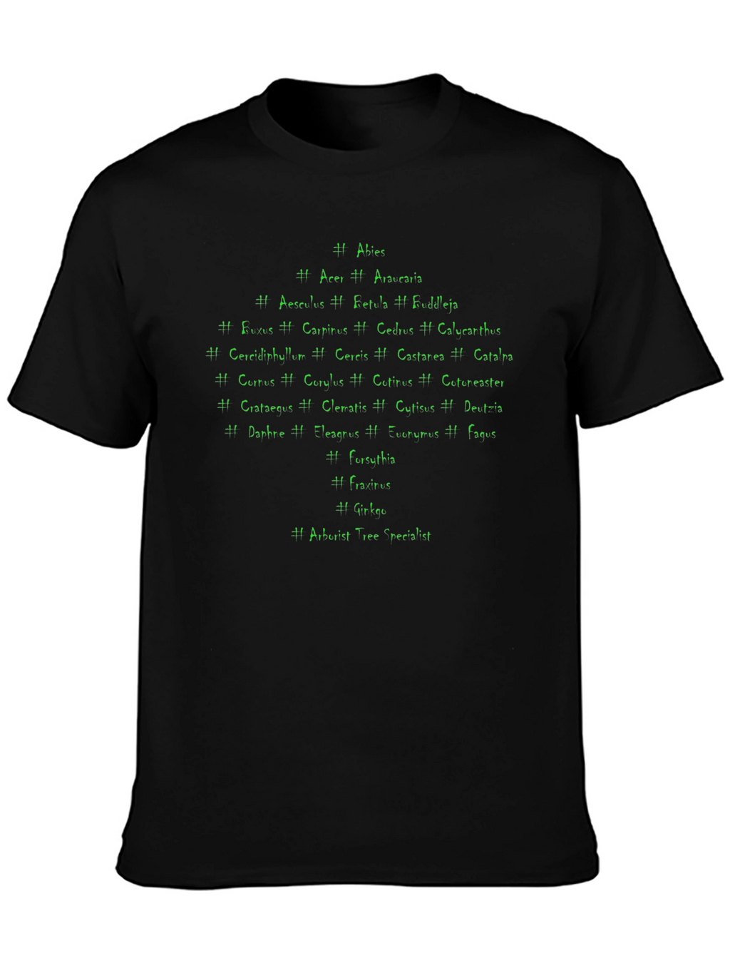 Arborist Tree Specialist T-Shirt