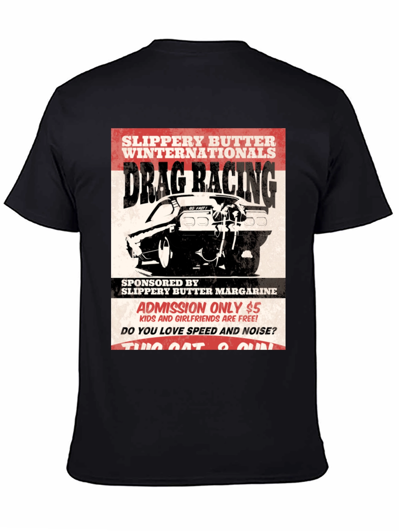 Drag Racing T-Shirt - Slippery Butter Internationals