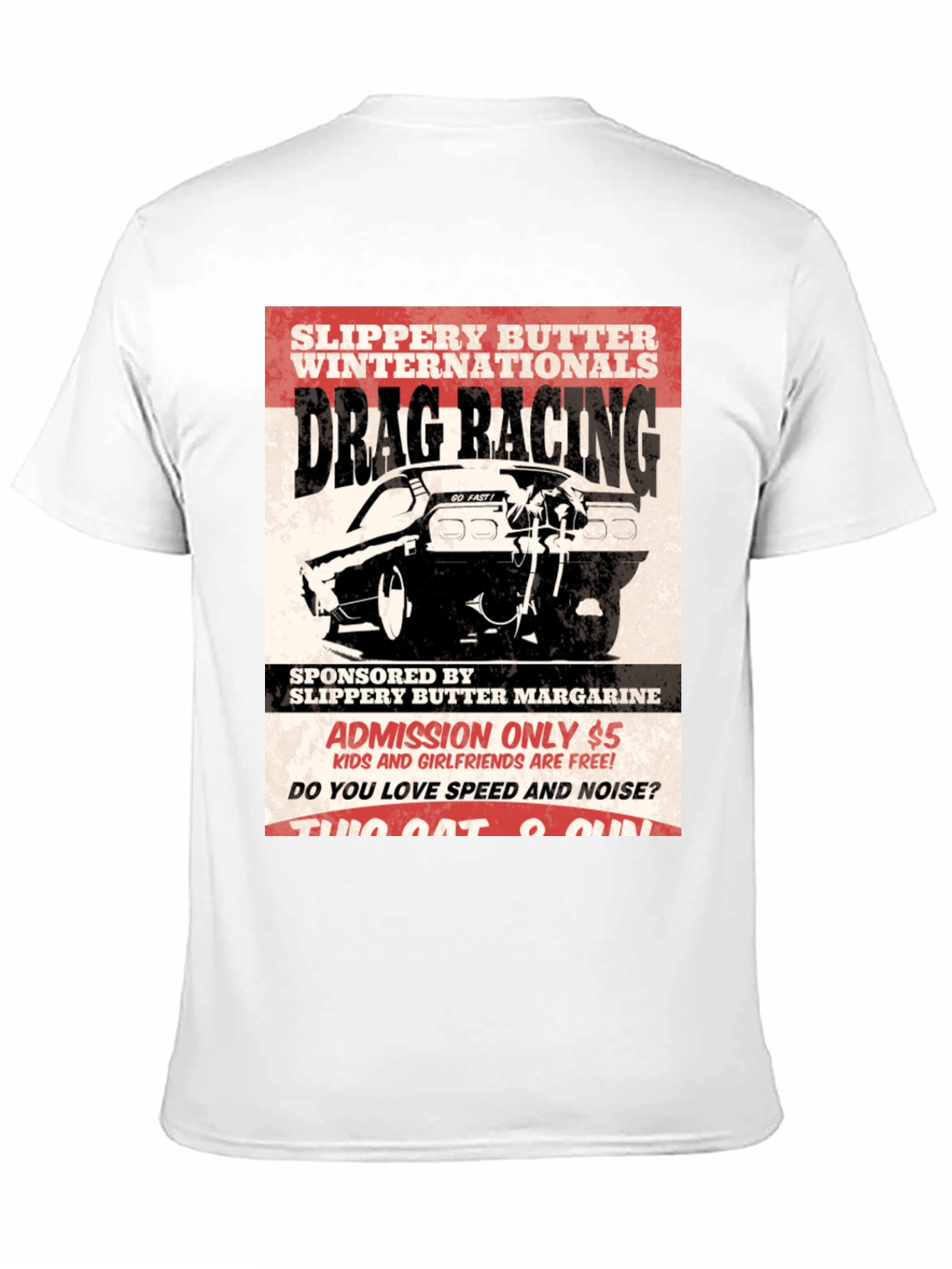 Drag Racing T-Shirt - Slippery Butter Internationals
