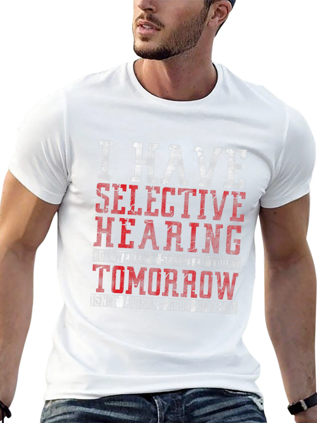 Selective Hearing Graphic T-Shirt