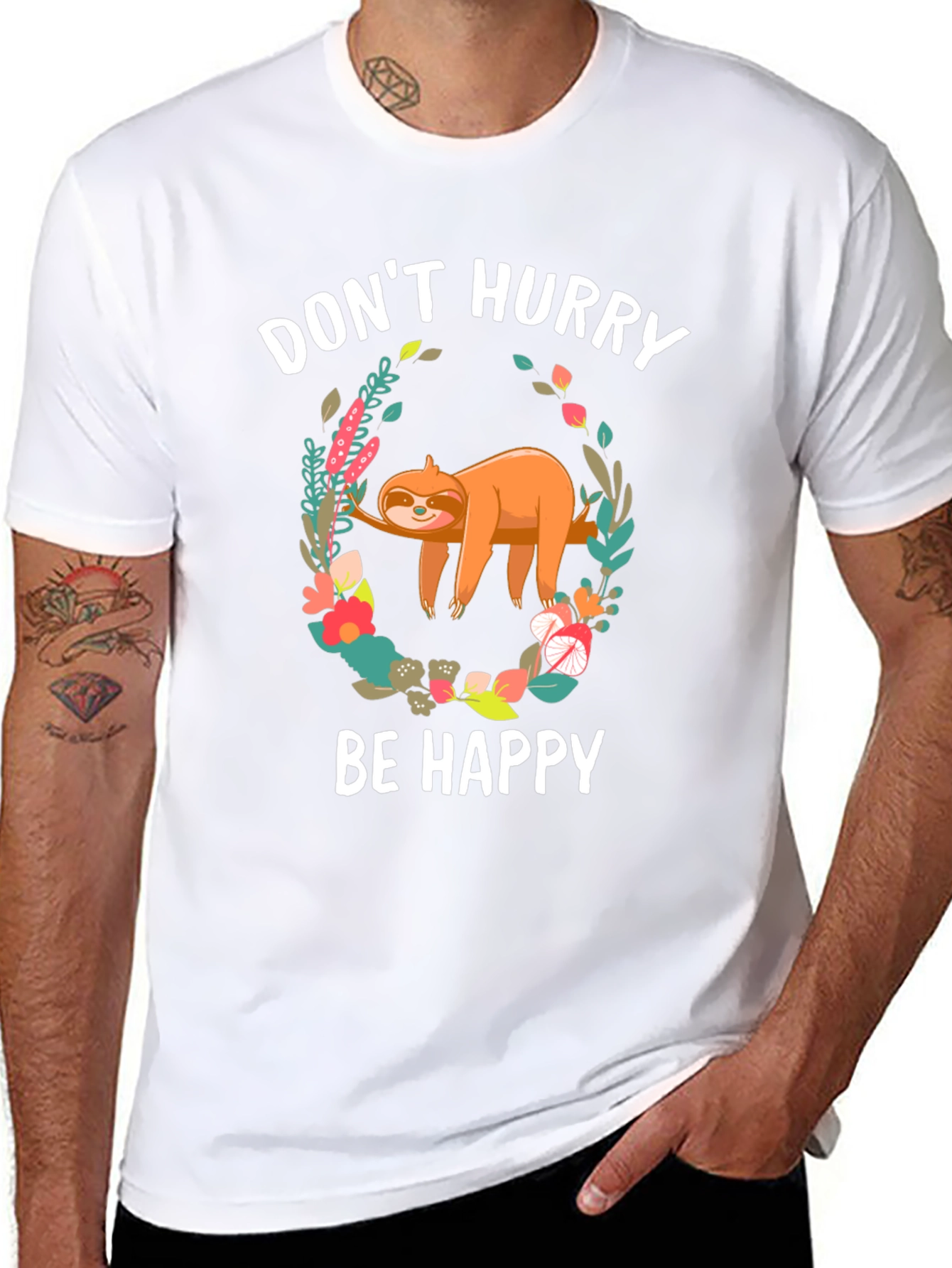 Dont Hurry Be Happy Sloth T-Shirt