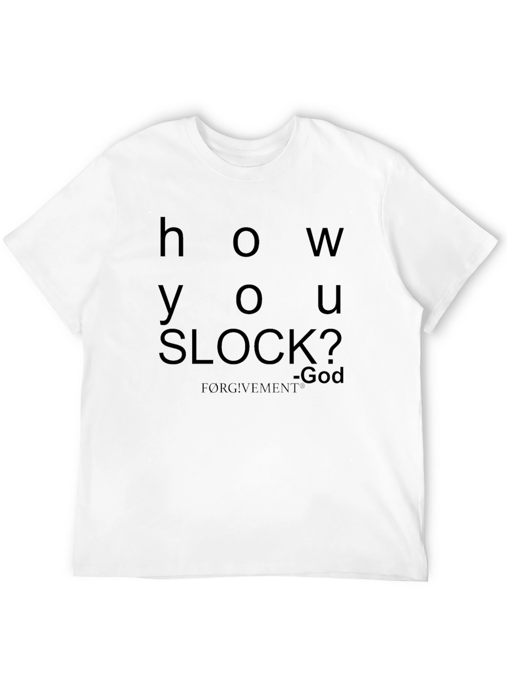 How You SLOCK? Graphic Tee