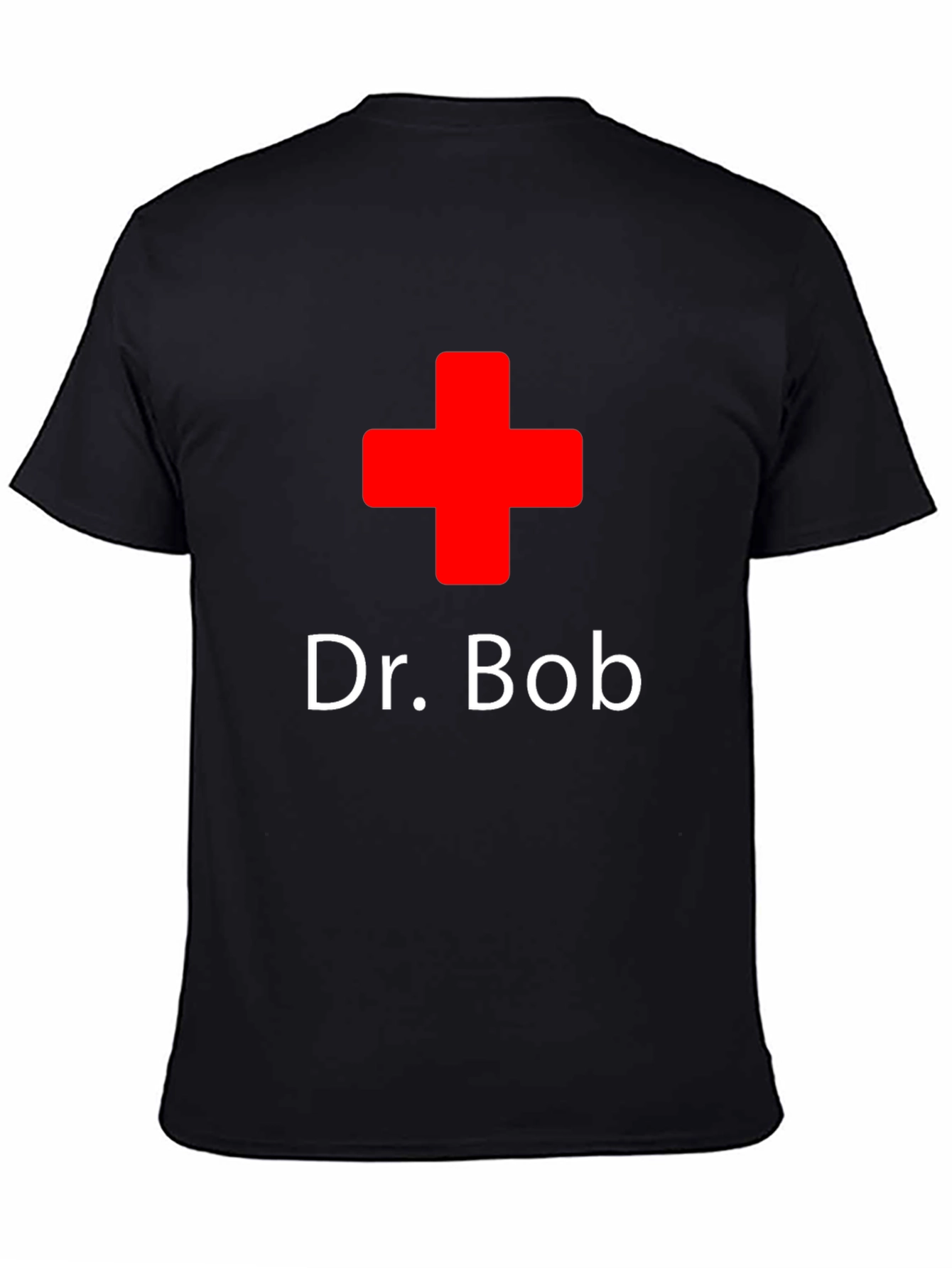Dr. Bob T-Shirt - Novelty Doctor Tee