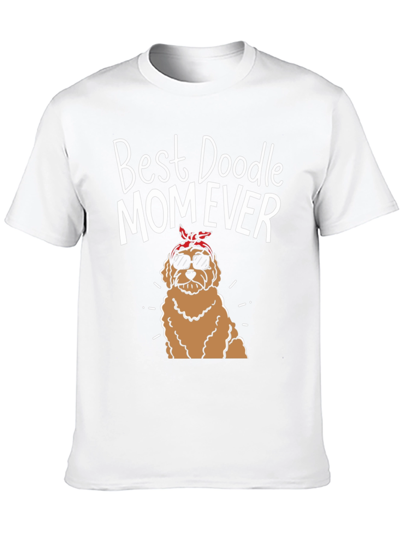Best Doodle Mom Ever T-Shirt